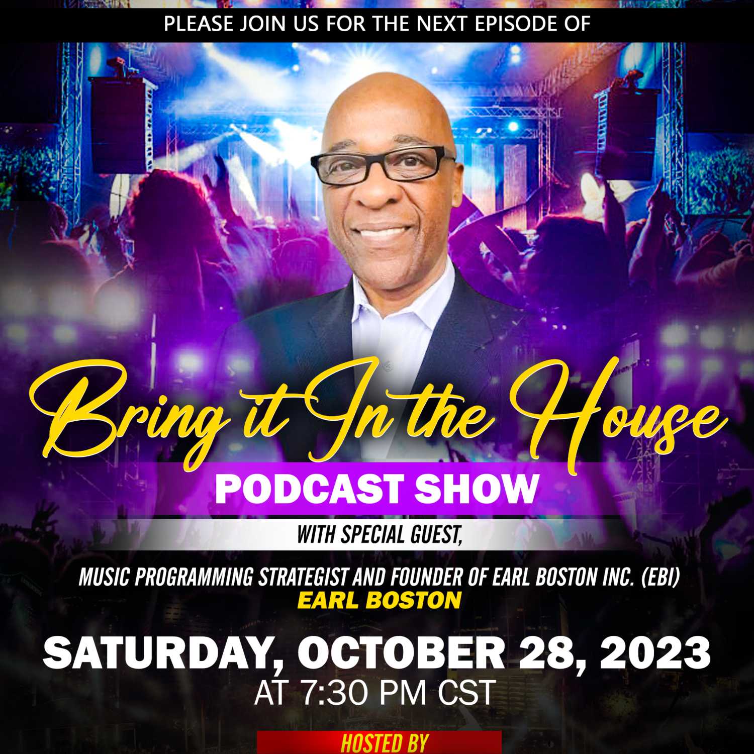 'BRING IT IN THE HOUSE' - new Podcast Show - Episode 123