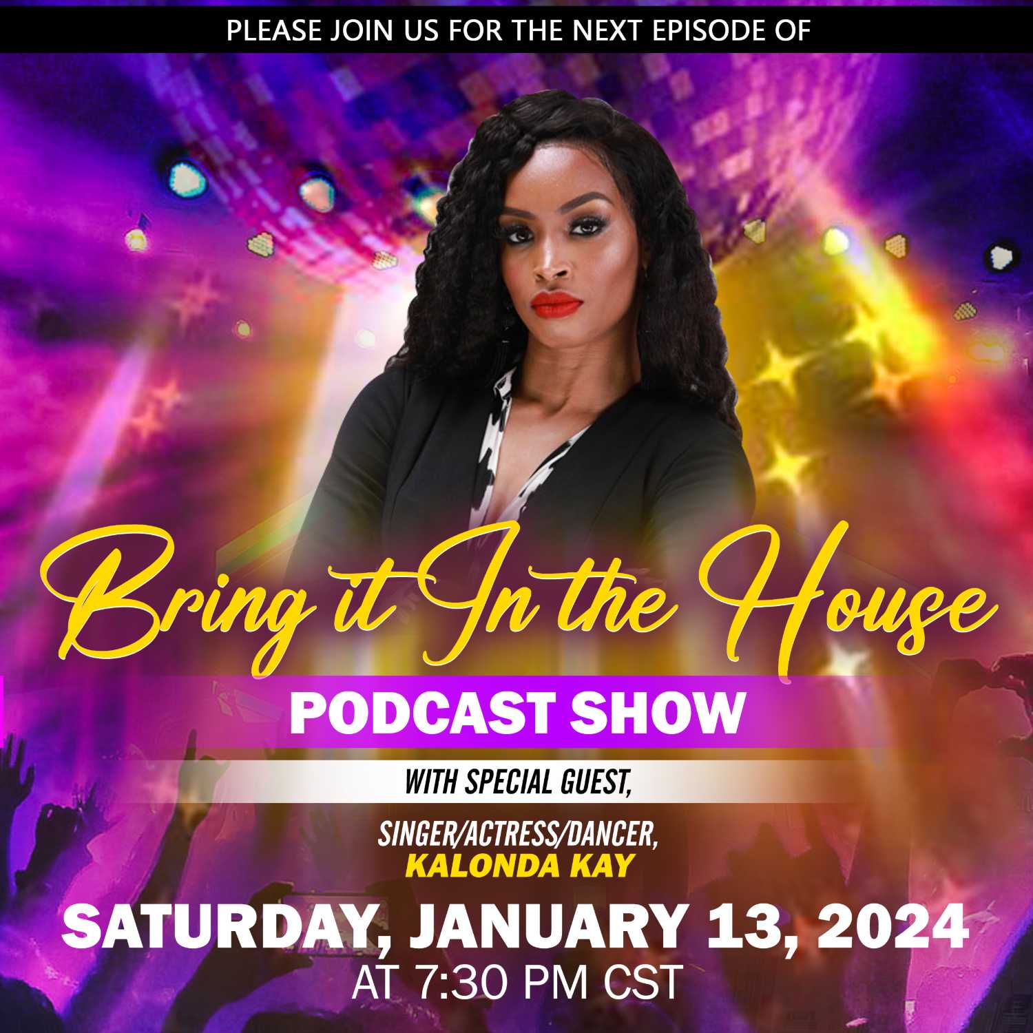 'BRING IT IN THE HOUSE' - new Podcast Show - Episode 129