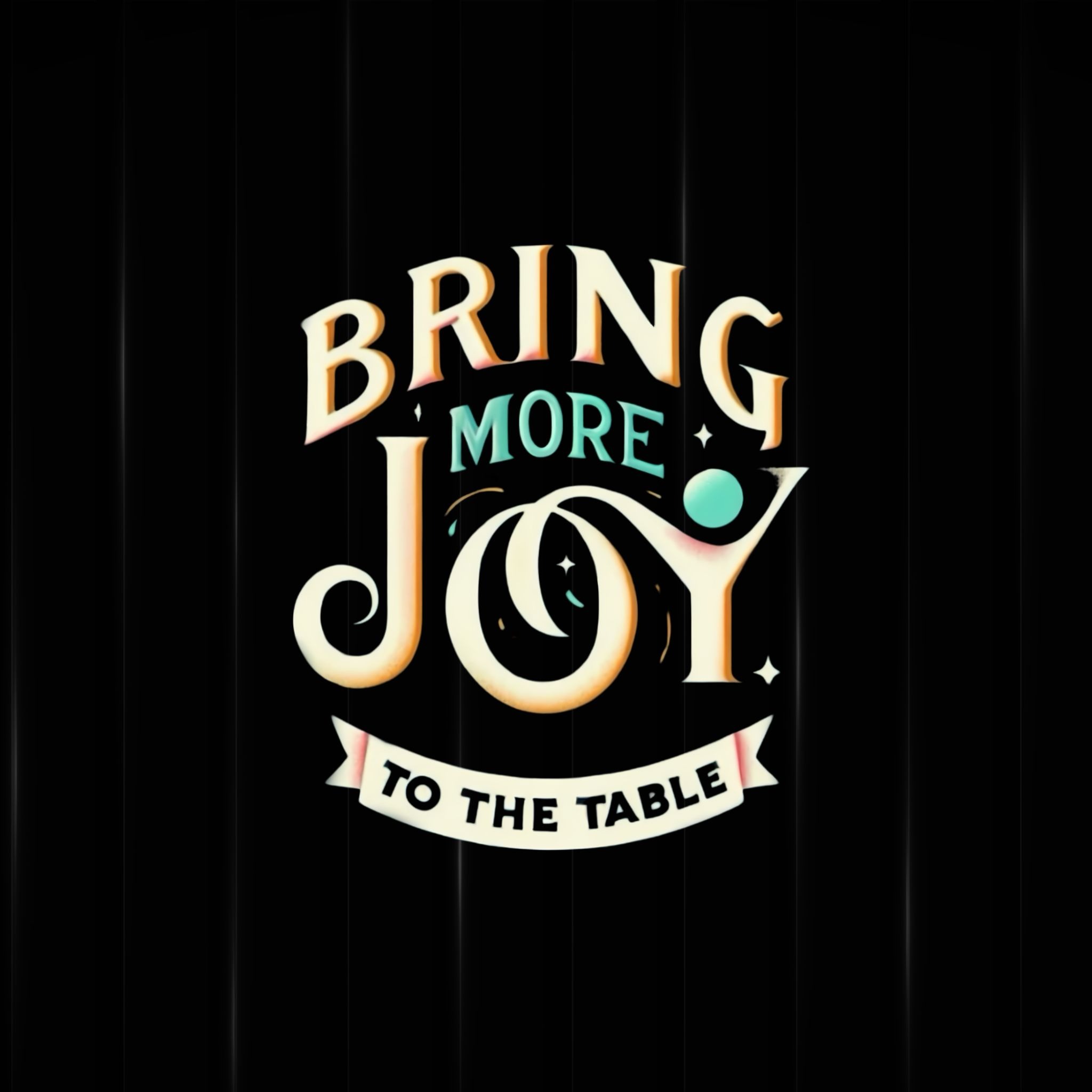 The Business of Joy