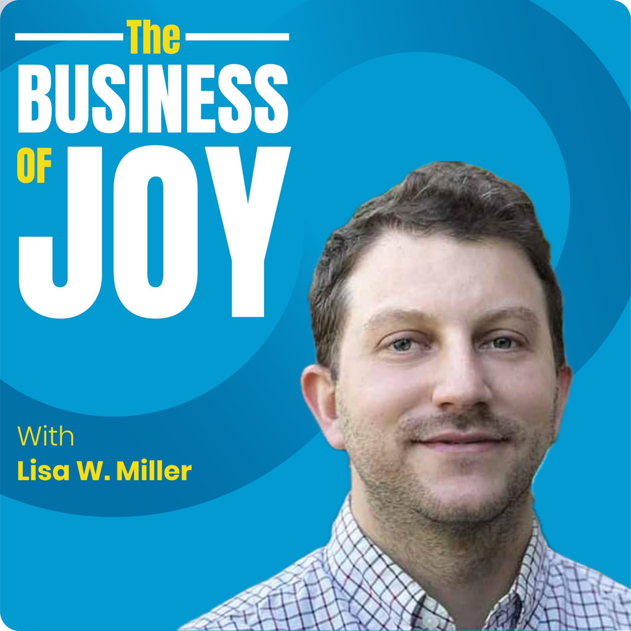 The Business of Joy