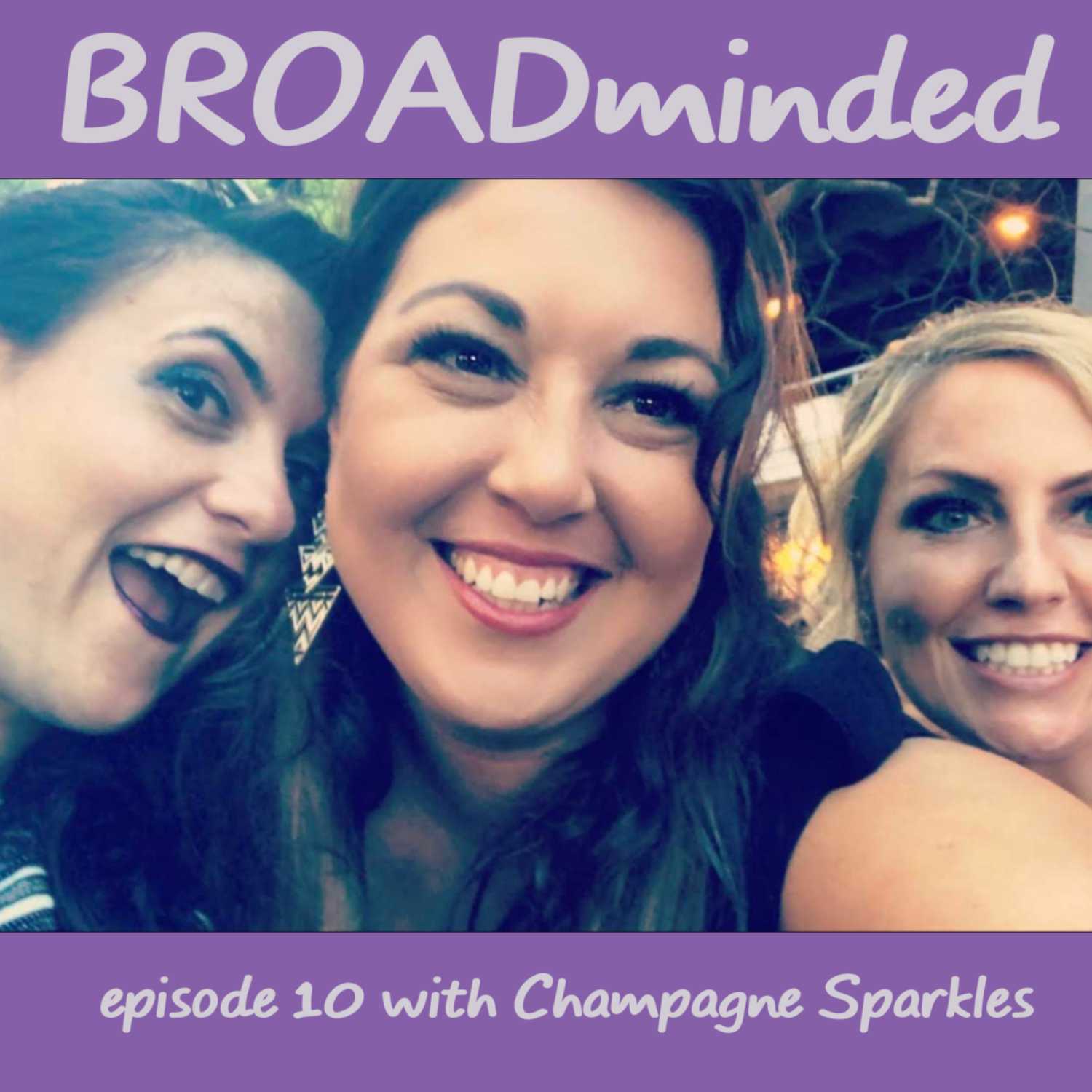 BROADminded
