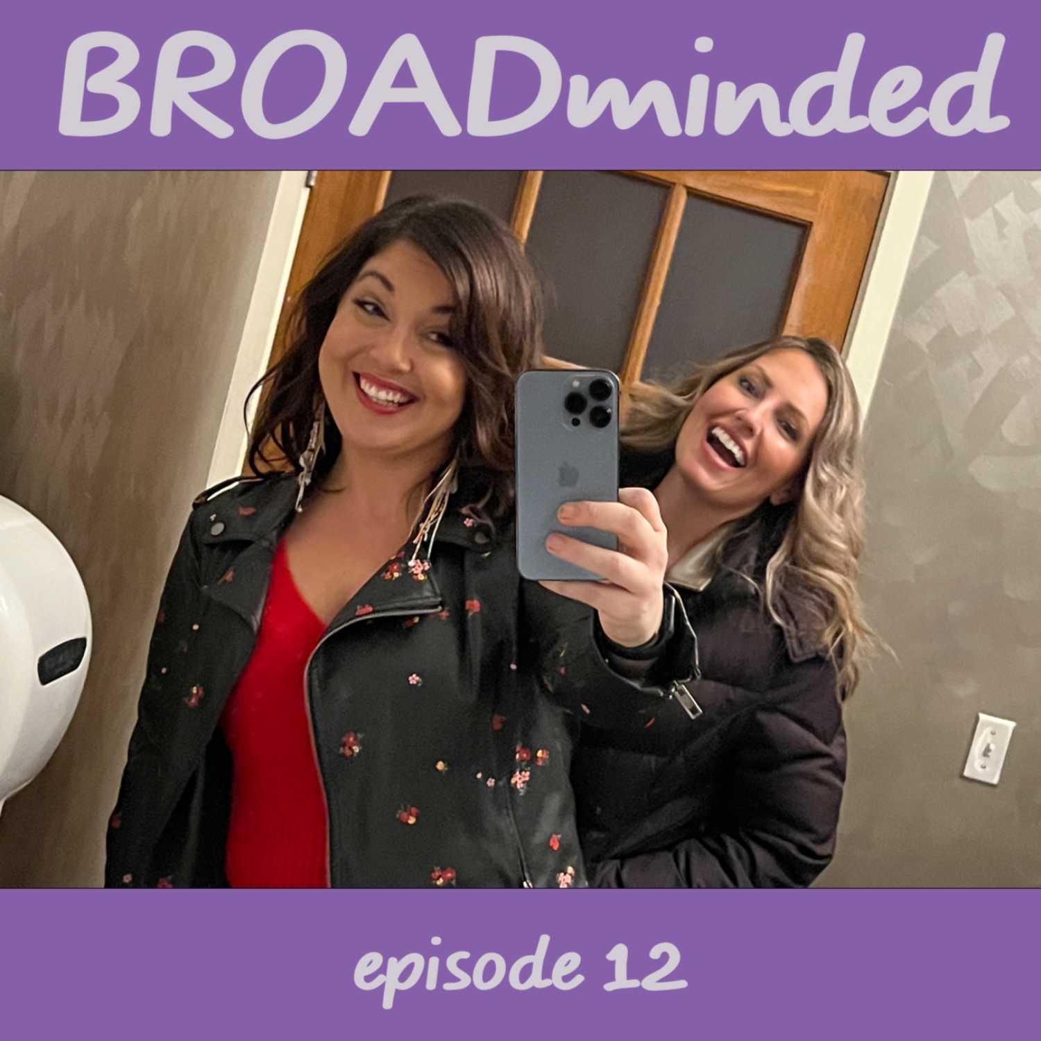 BROADminded