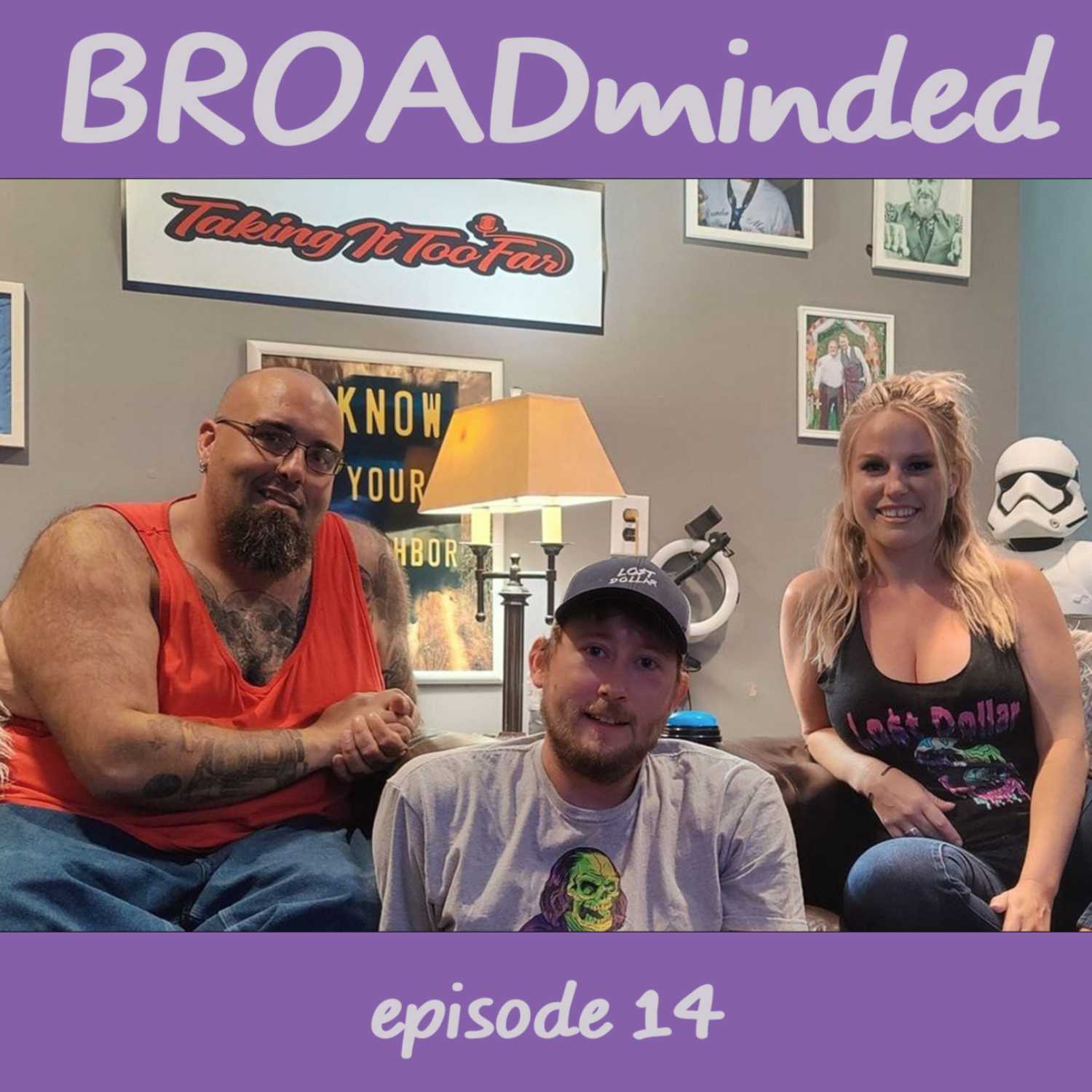 BROADminded
