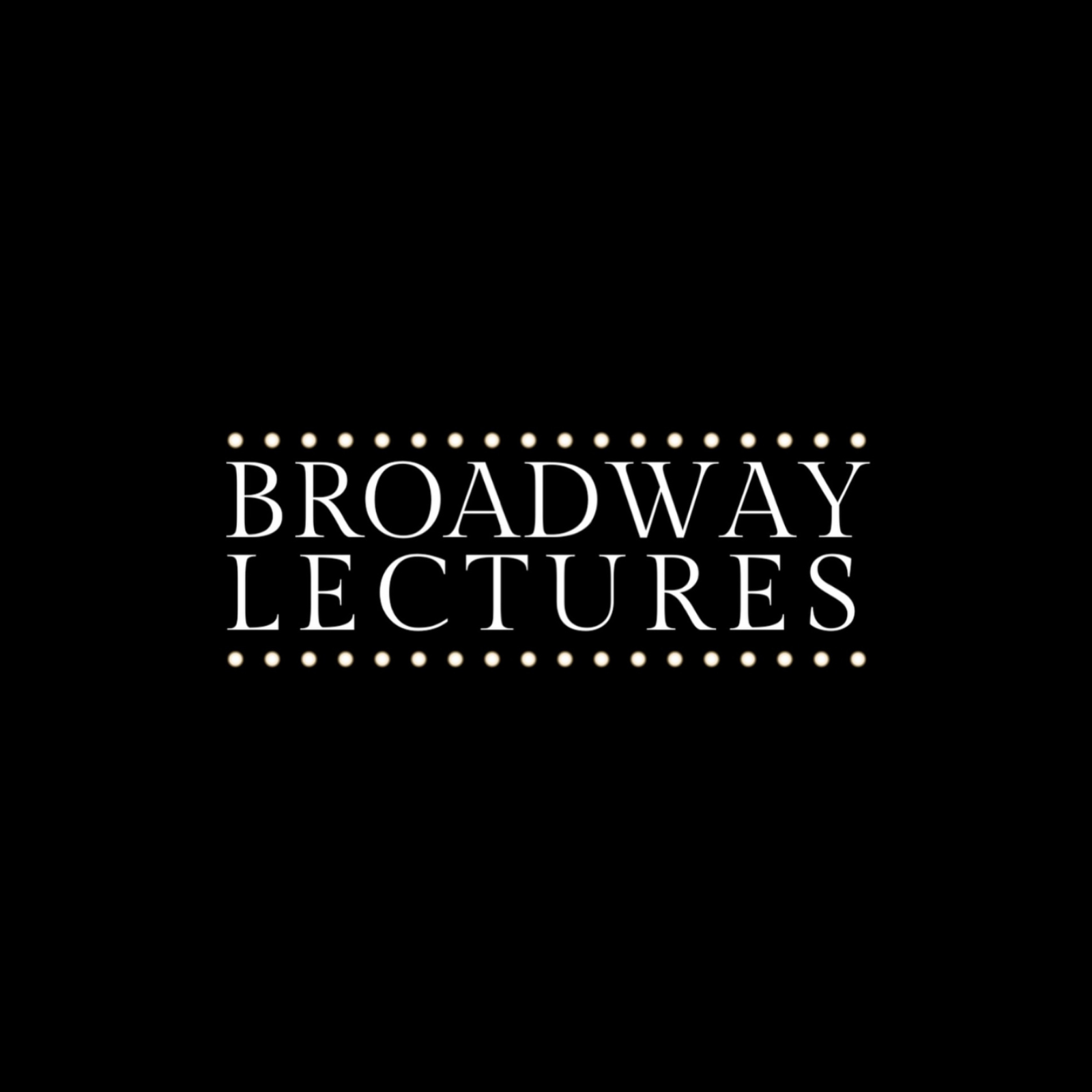 Broadway Lectures