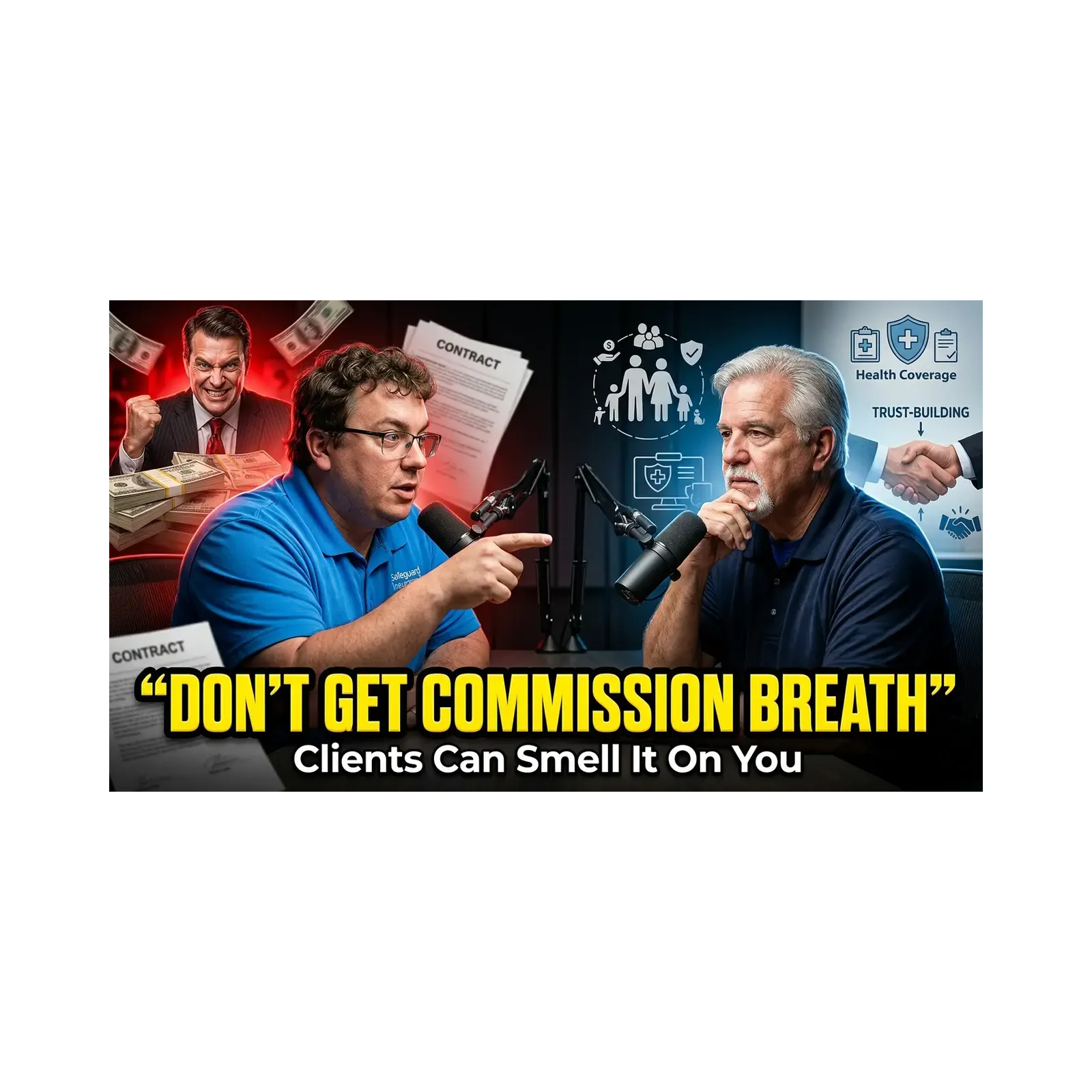 Why Clients Can Smell a Bad Insurance Agent | Matt McCay, Safeguard Insurance episode artwork
