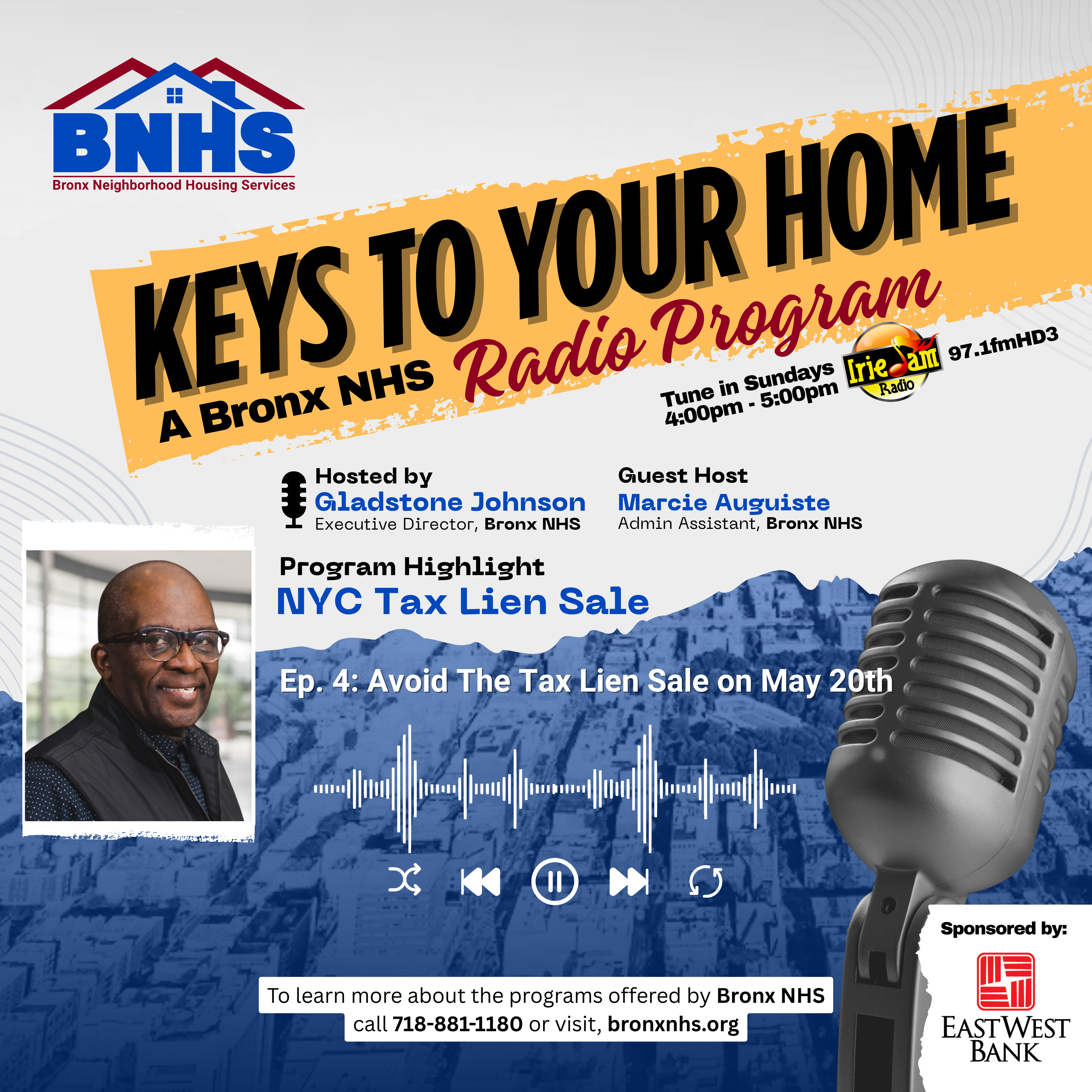 Bronx NHS: Keys To Your Home – Ep: Avoid The Tax Lien Sale