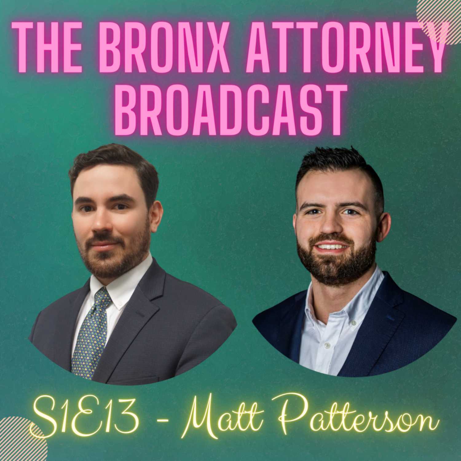 The Bronx Attorney Broadcast