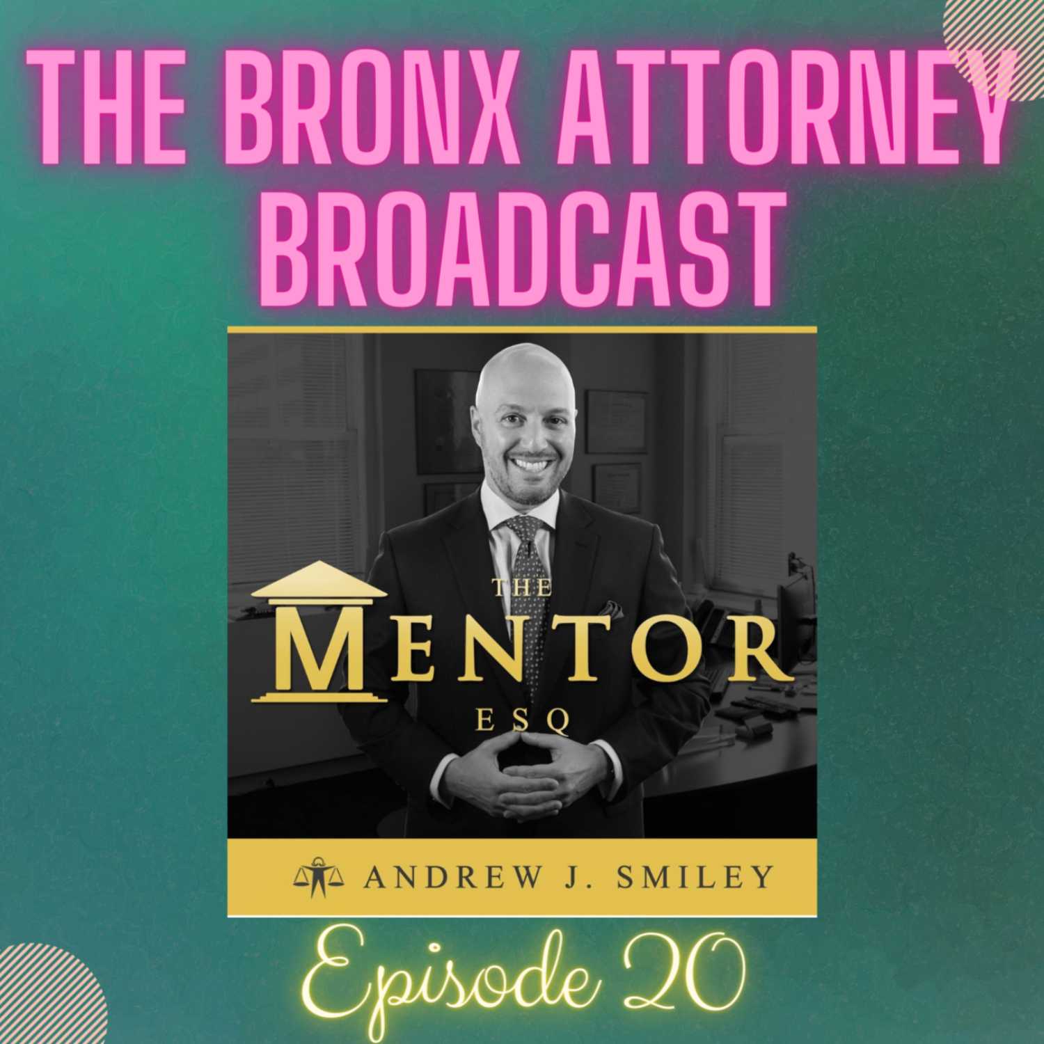 The Bronx Attorney Broadcast