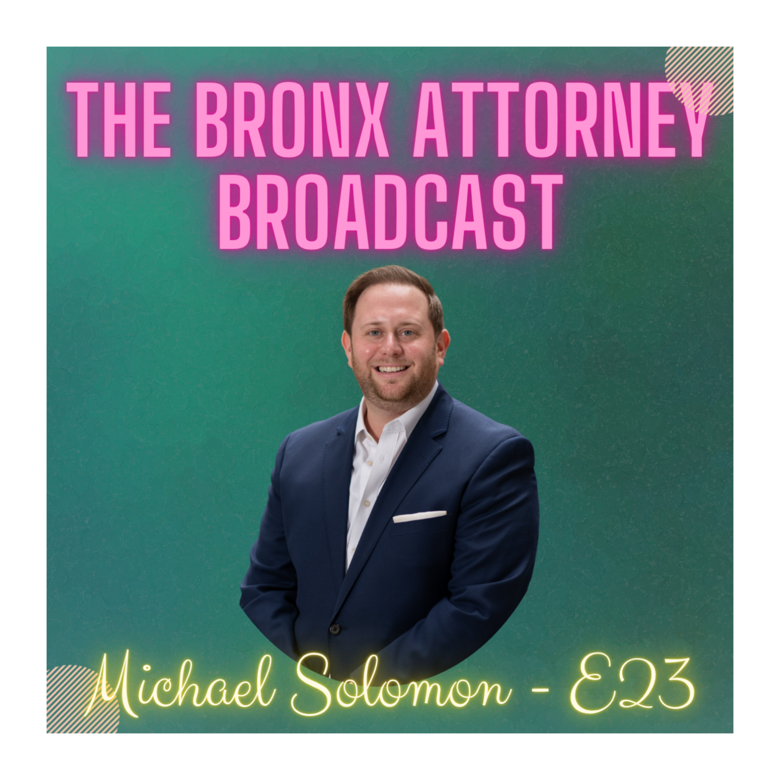 The Bronx Attorney Broadcast