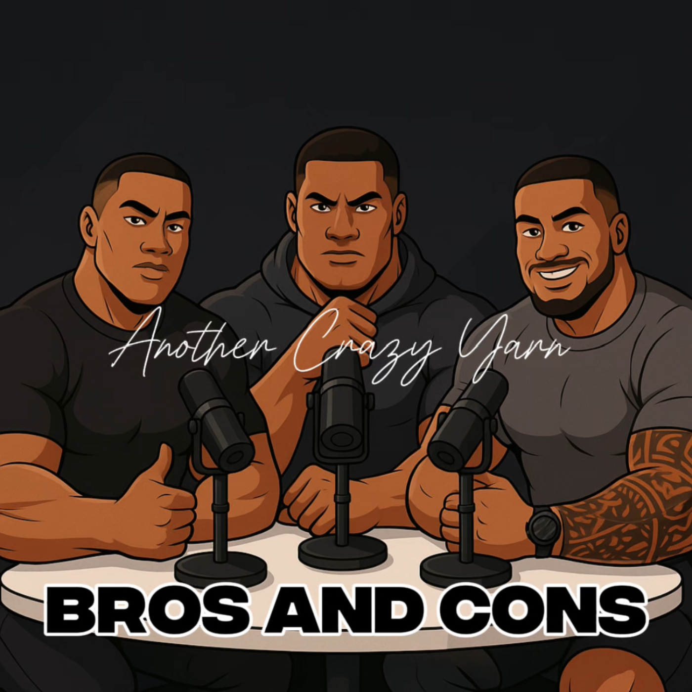 BROS AND CONS