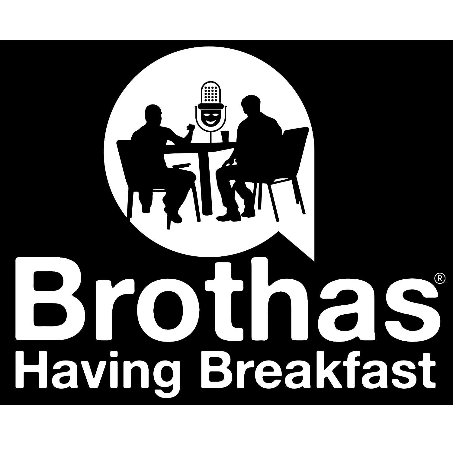 Brothas Having Breakfast podcast artwork