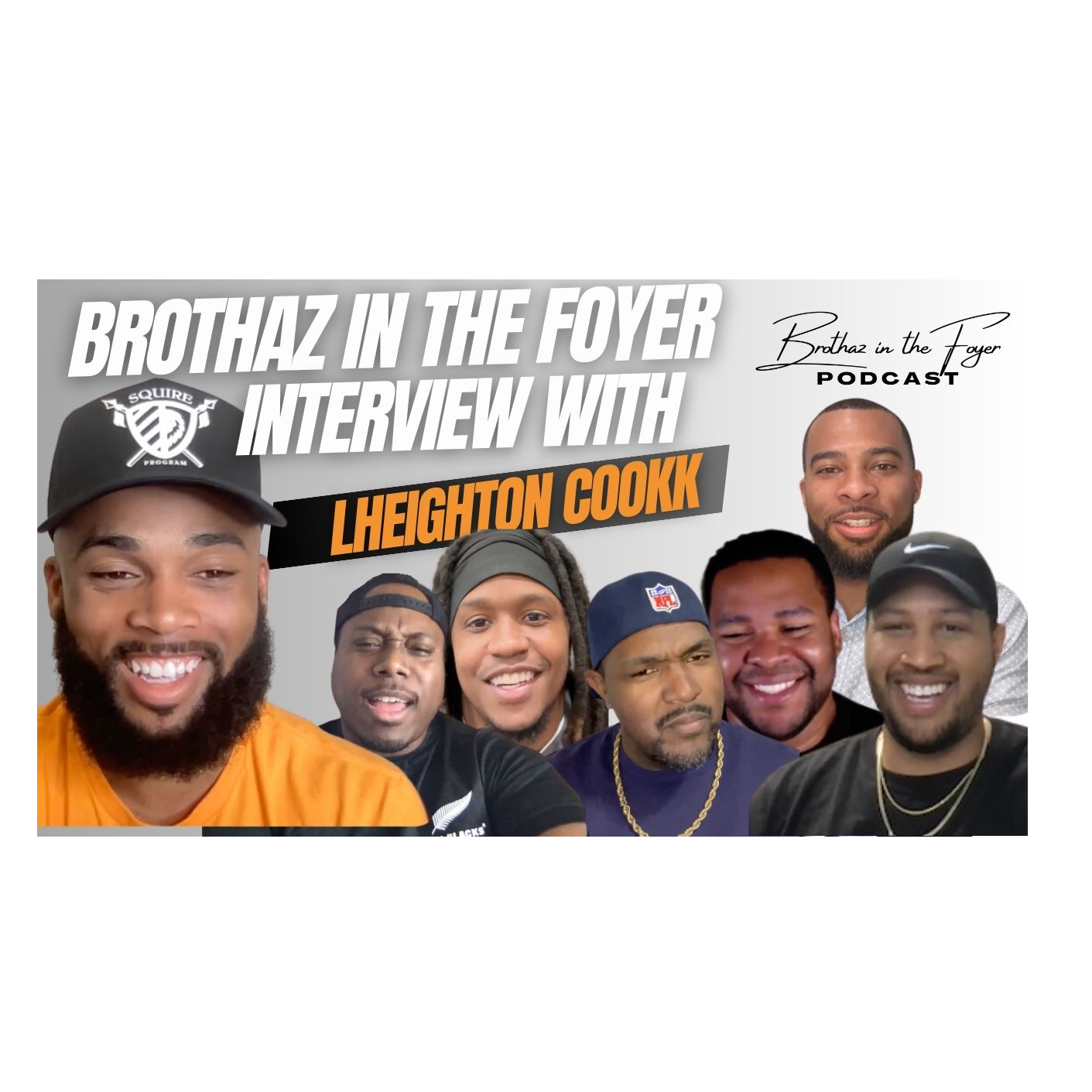 Brothaz in the Foyer Podcast