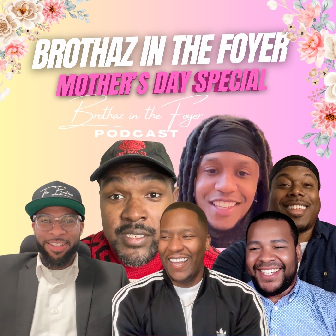 Brothaz in the Foyer Podcast