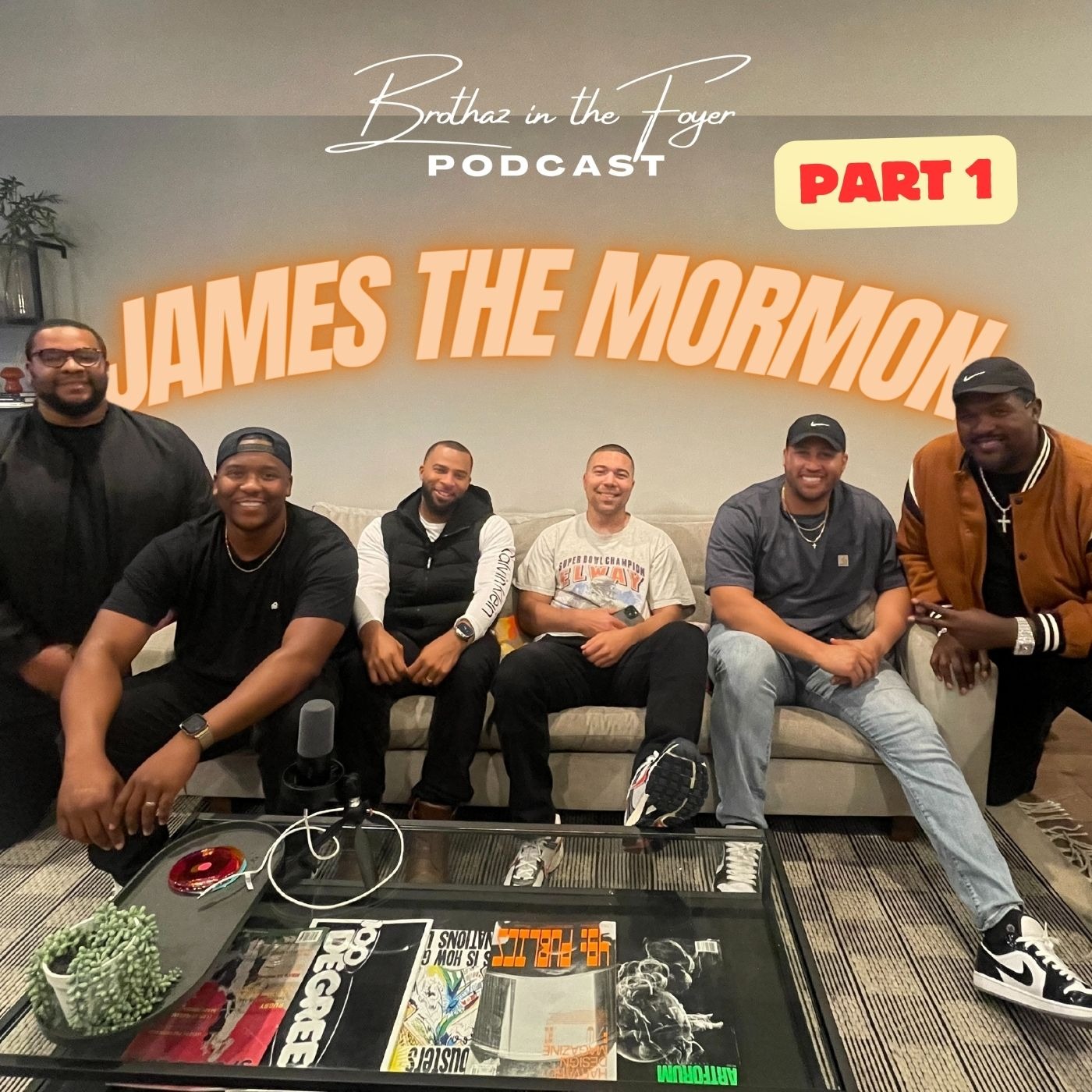 Brothaz in the Foyer Podcast