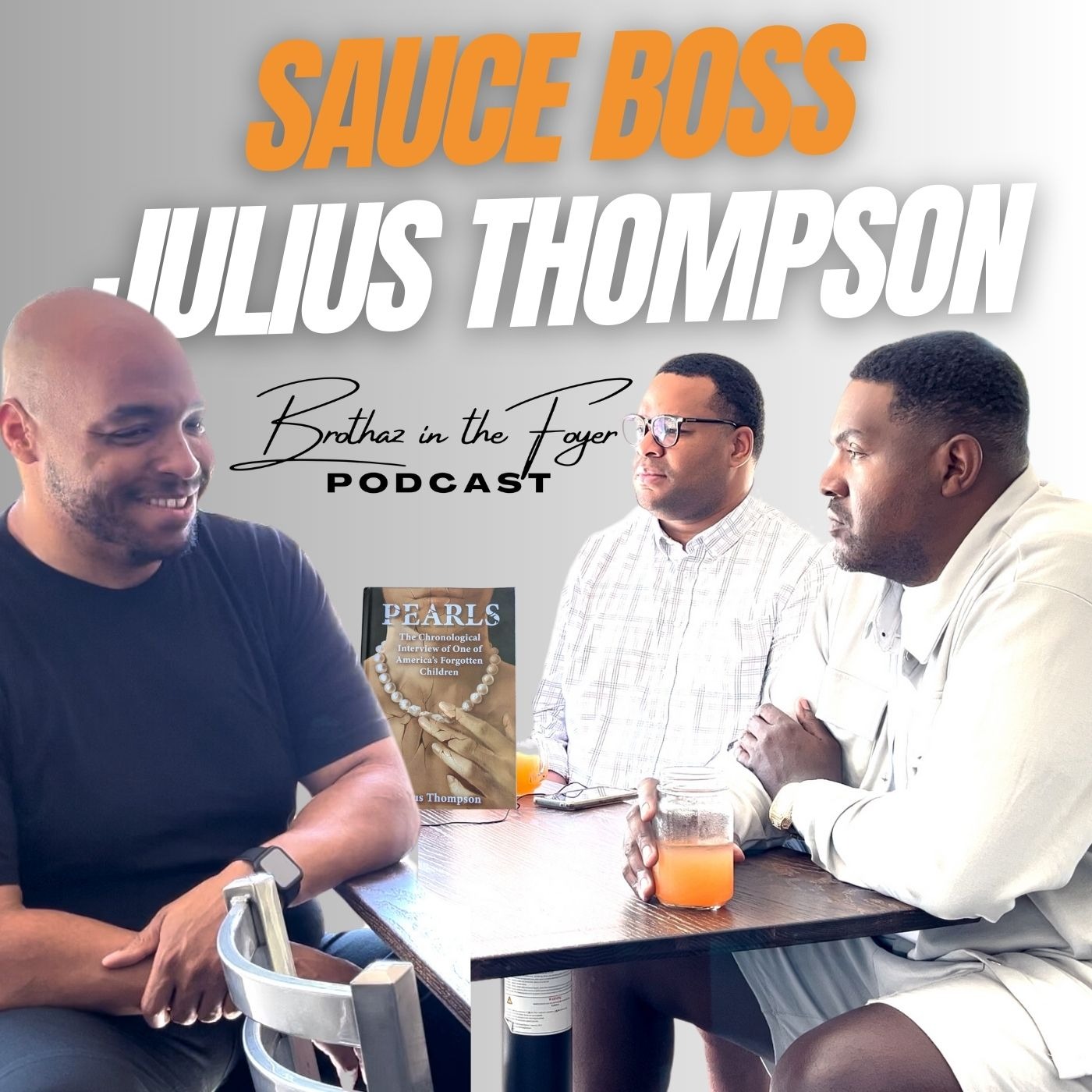 Brothaz in the Foyer Podcast