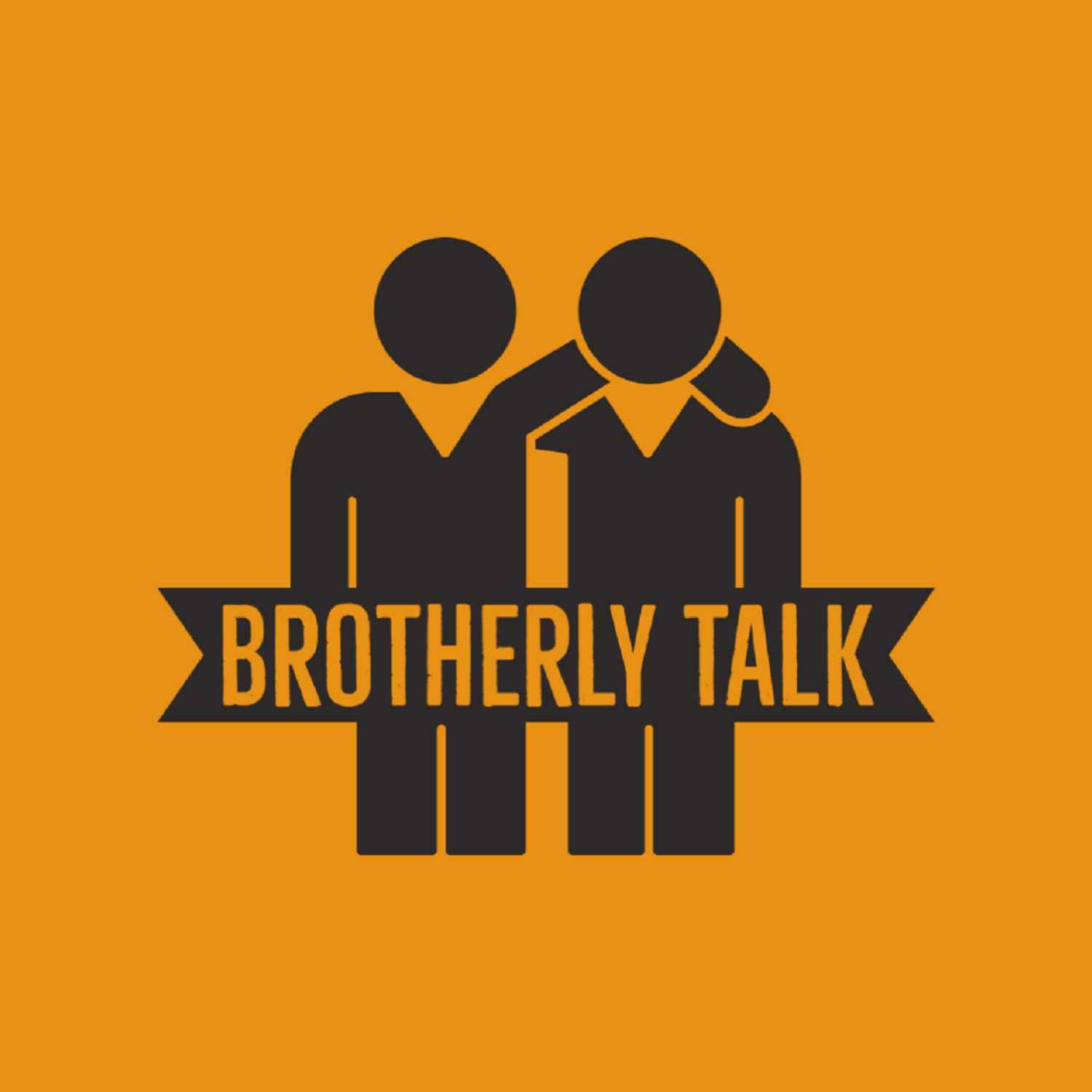 Brotherly Talk