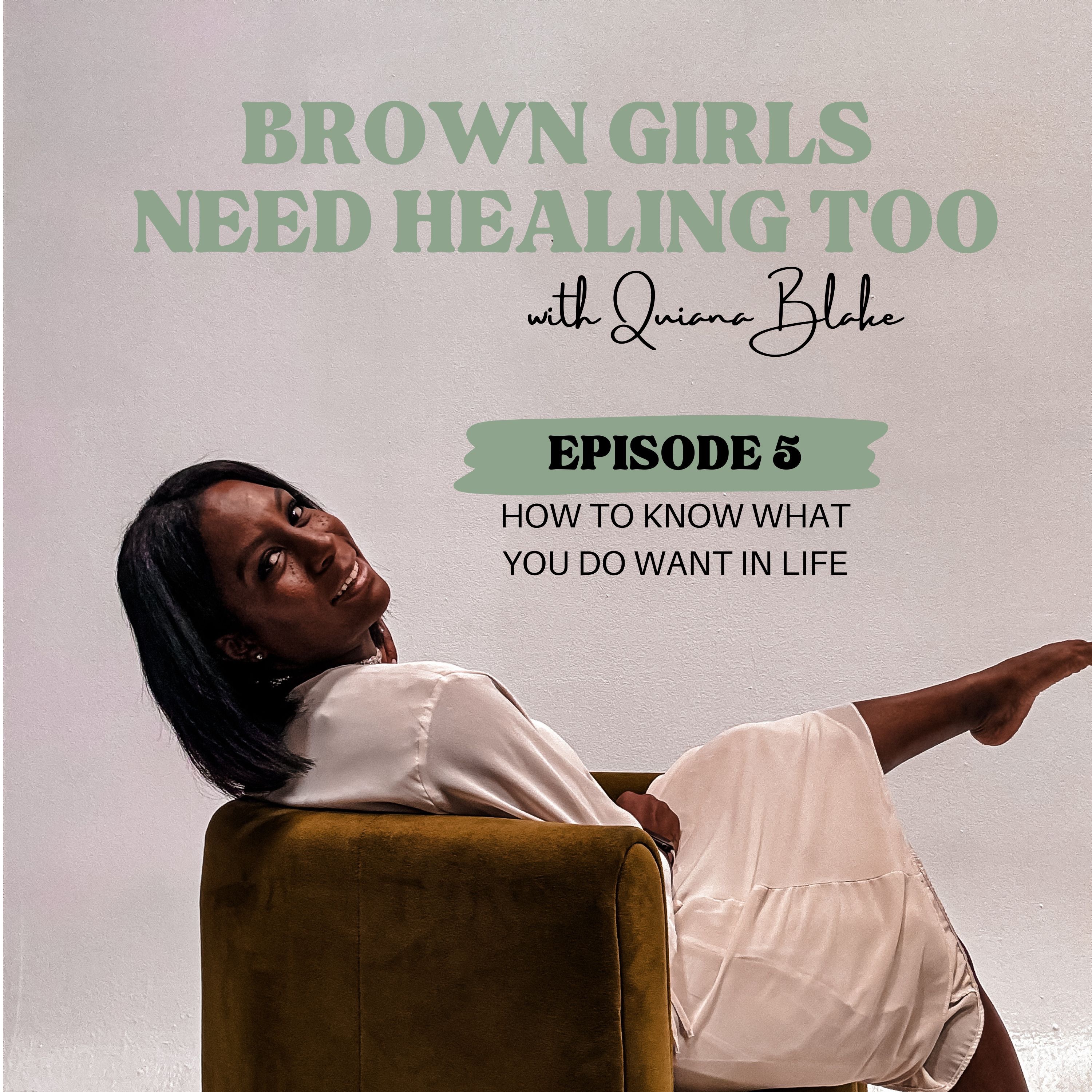 Brown Girls Need Healing Too