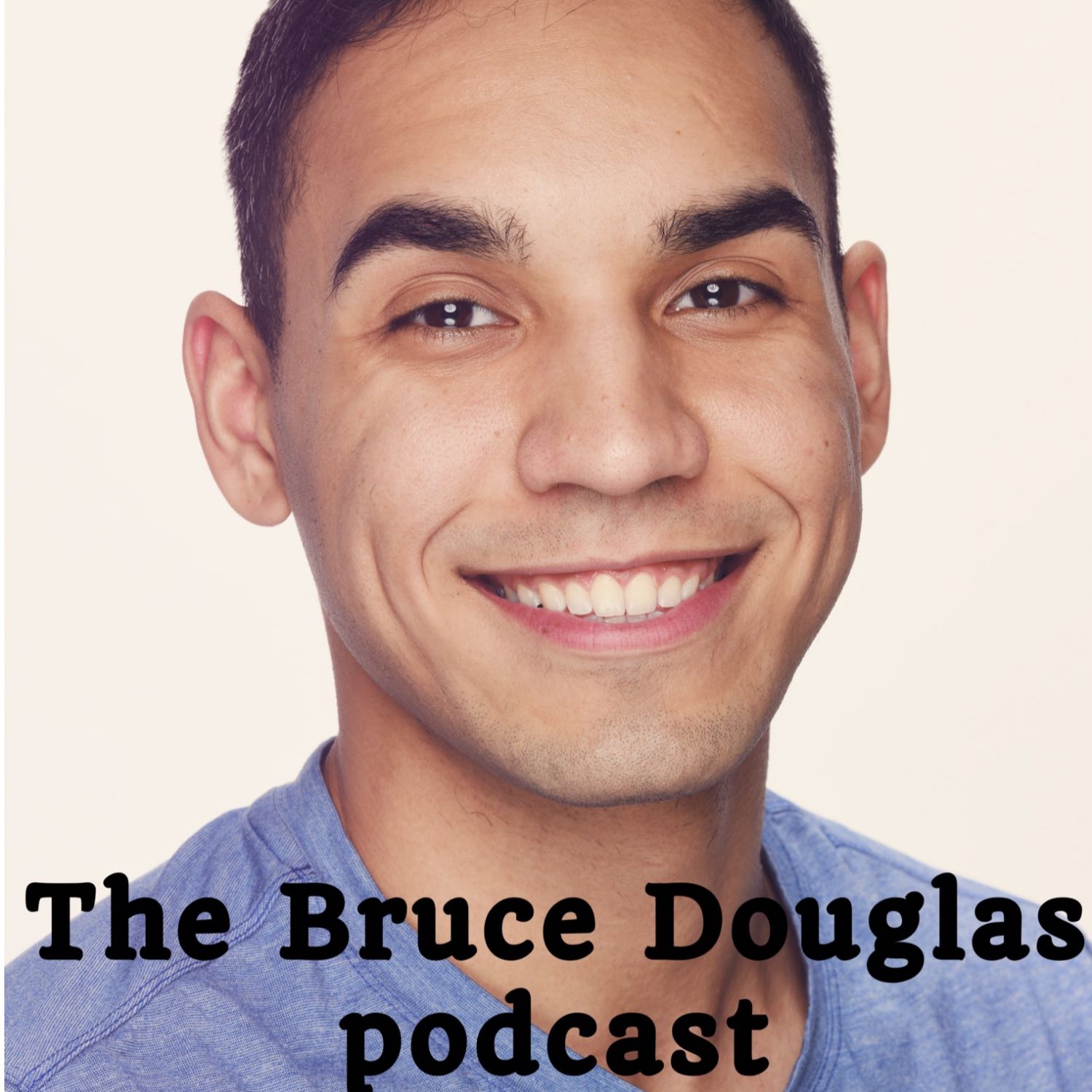 The Bruce Douglas podcast. cover art