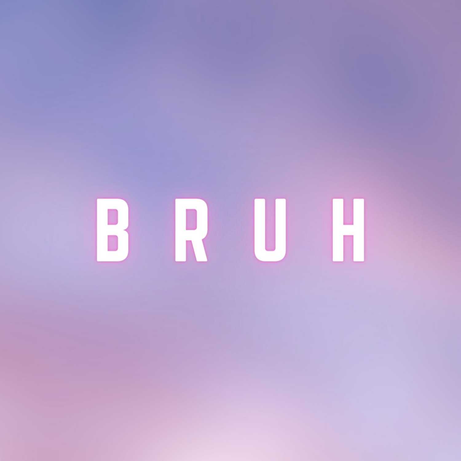 BruhPodcast cover art