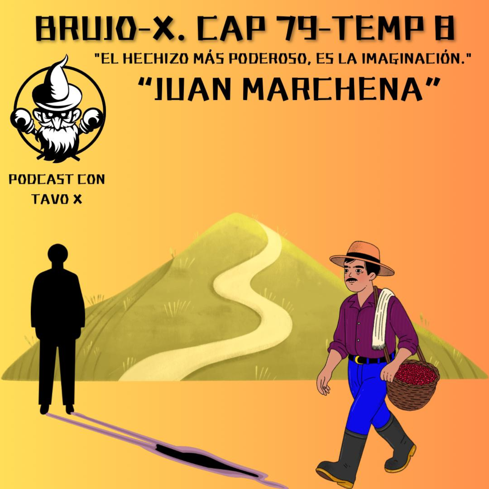 Capítulo 79 Juan Marchena episode artwork
