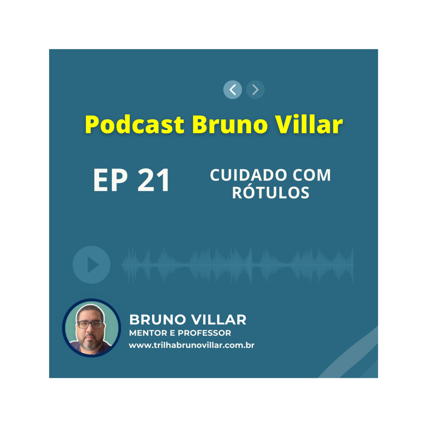 🎙️ Trilha Bruno Villar: Desvendando os Rótulos Emocionais episode artwork