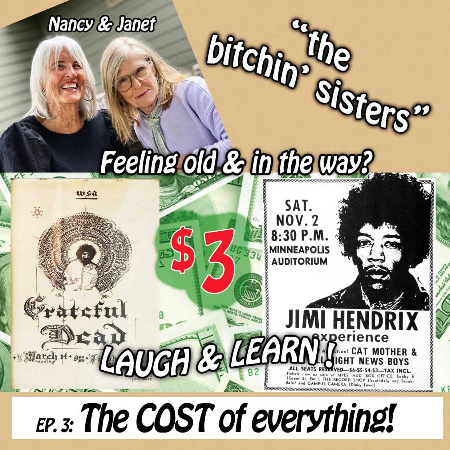THE BITCHIN SISTERS - Nancy and Janet are old and in the way!