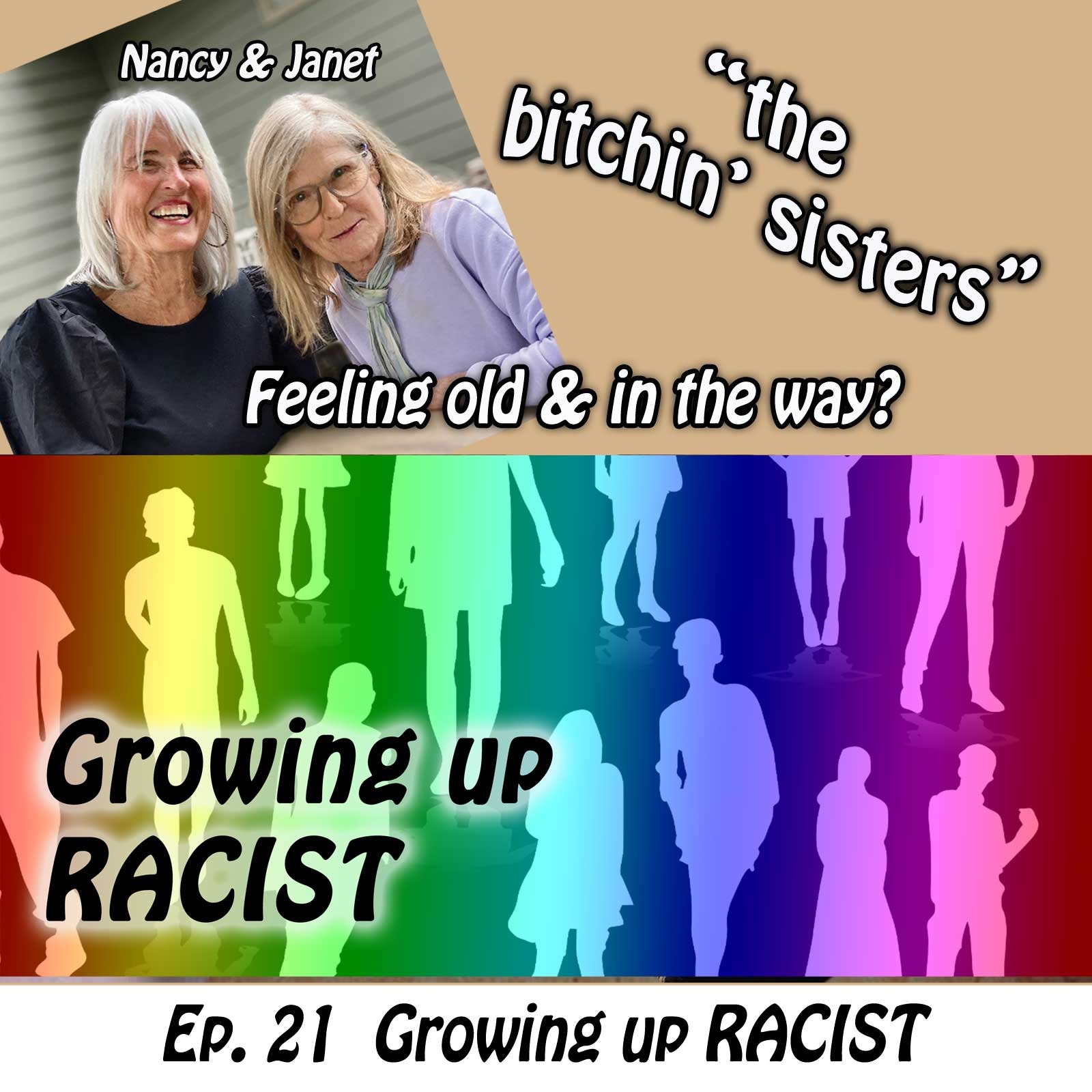 THE BITCHIN SISTERS - Nancy and Janet are old and in the way!