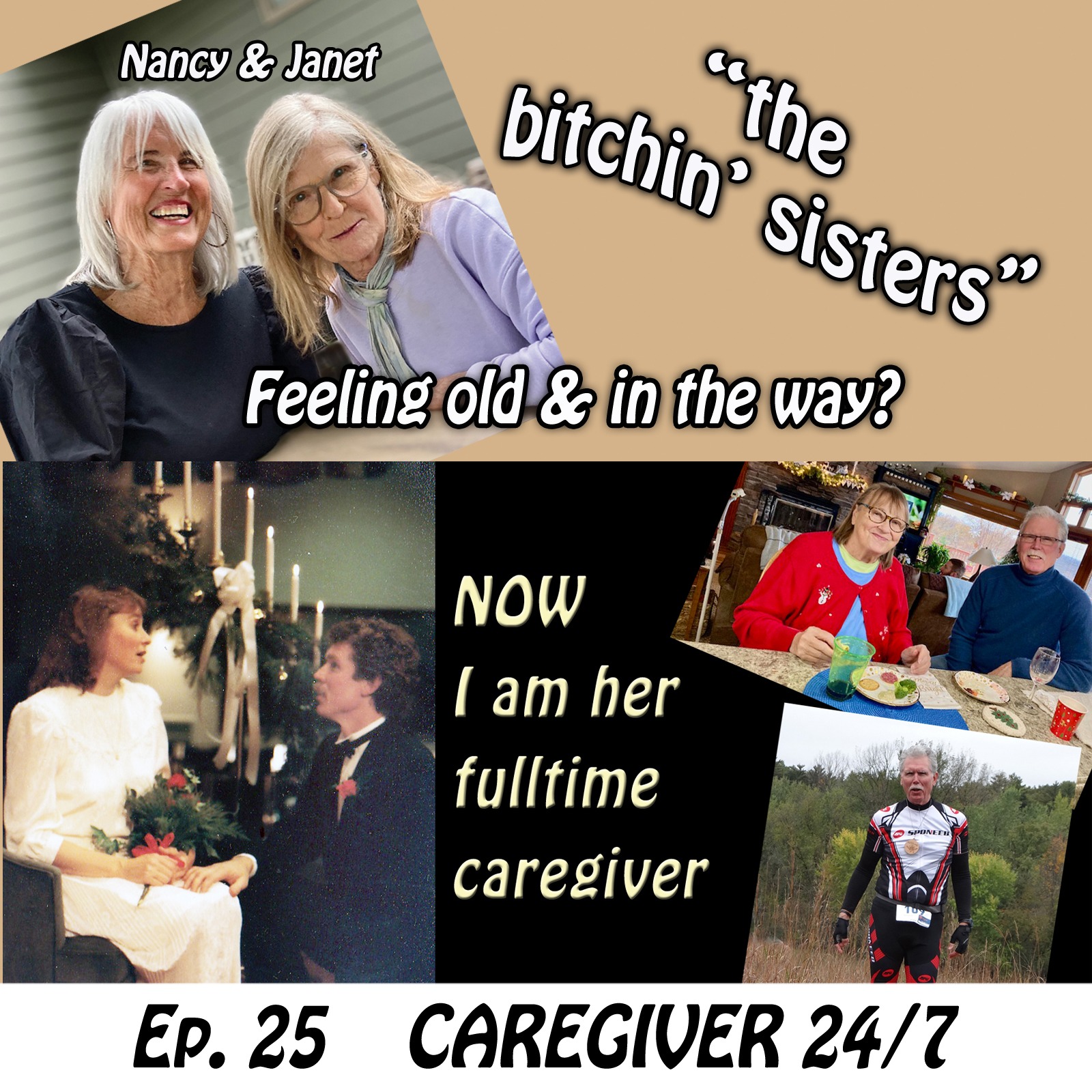 THE BITCHIN SISTERS - Nancy and Janet are old and in the way!