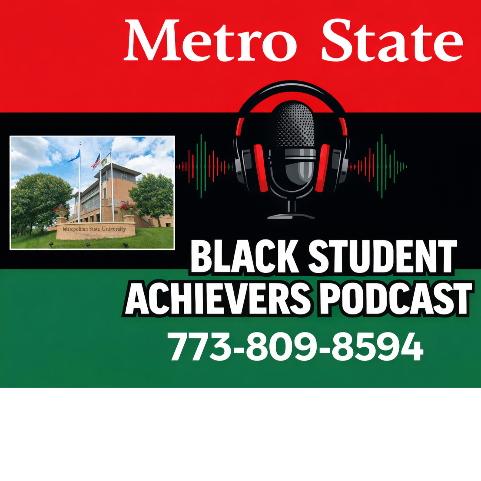 Metro State BLACK Student Achievers Podcast podcast artwork