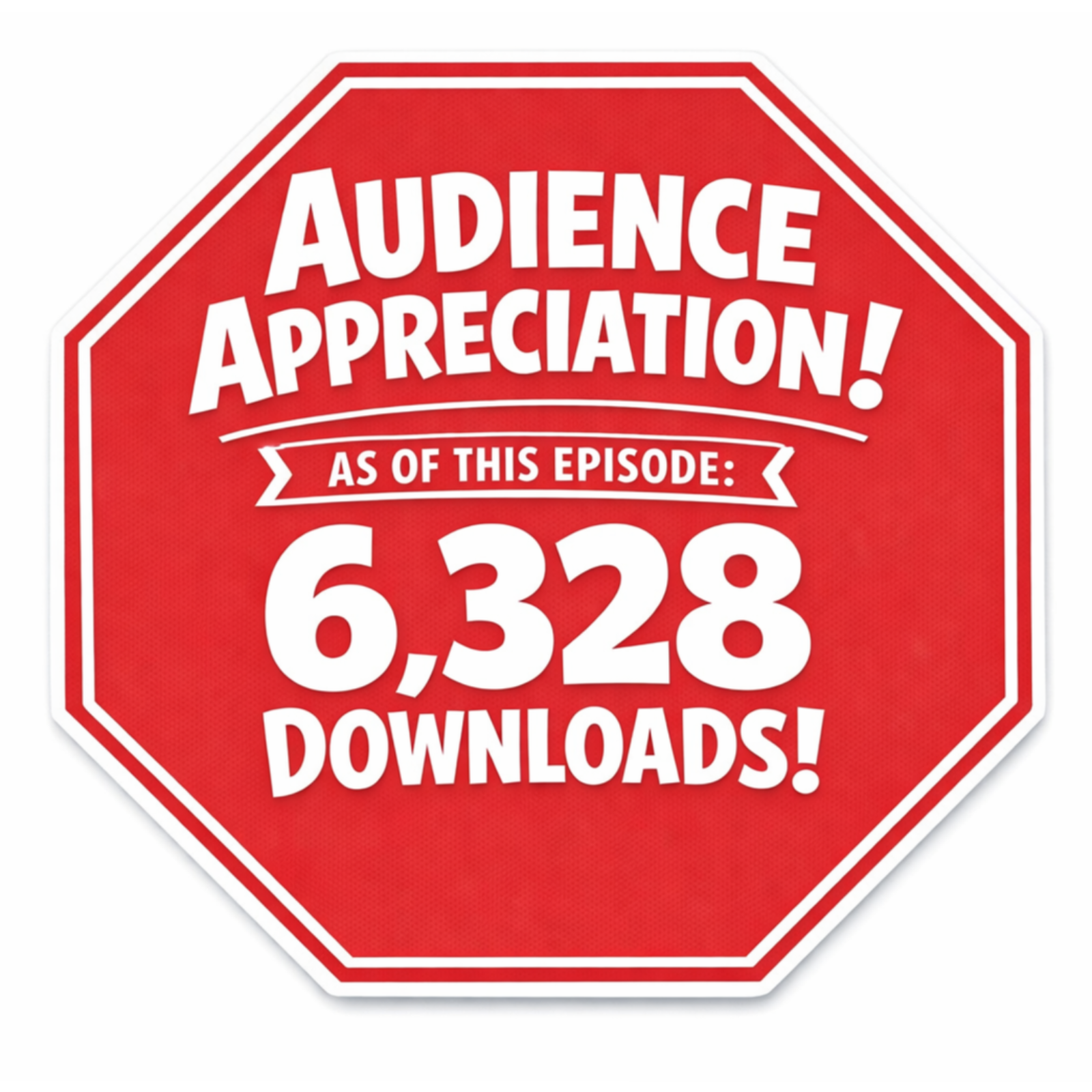 Breaking News: 6,328 Downloads  episode artwork