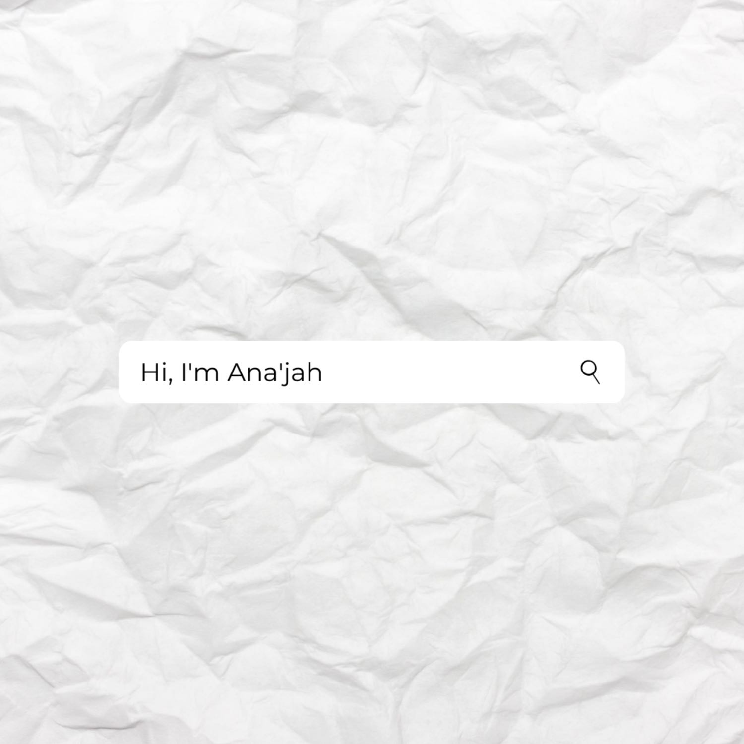 Hi, I'm Ana'jah