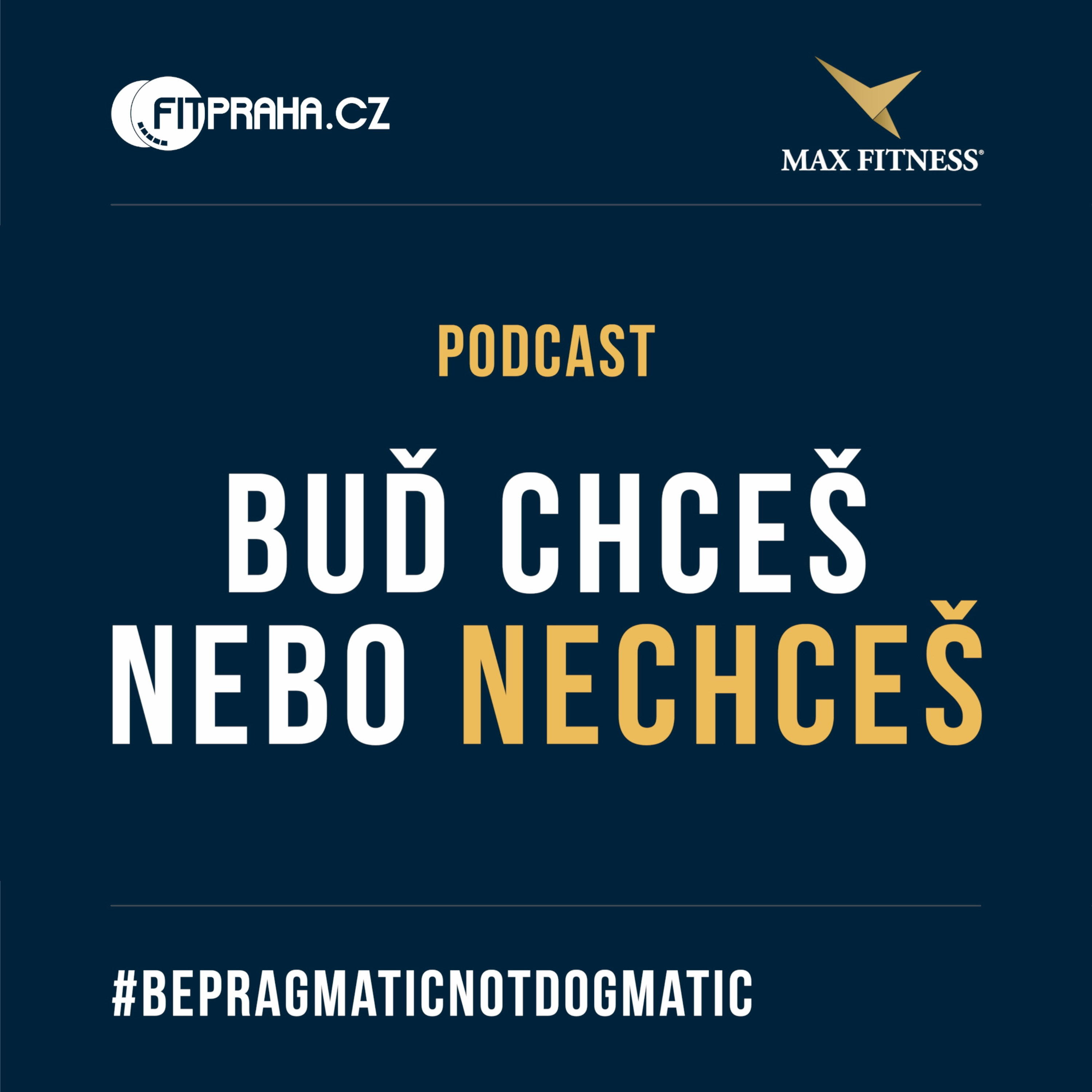 BUĎ CHCEŠ, NEBO NECHCEŠ