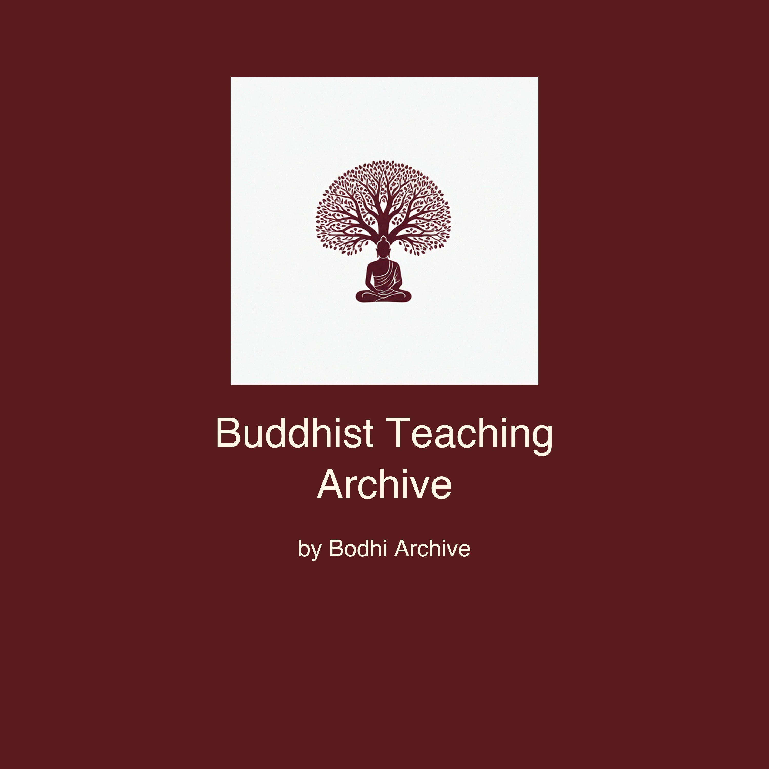 Buddhist Teaching Archive