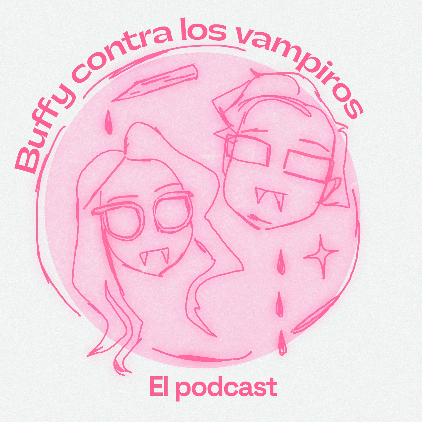 Buffy contra los vampiros: el podcast