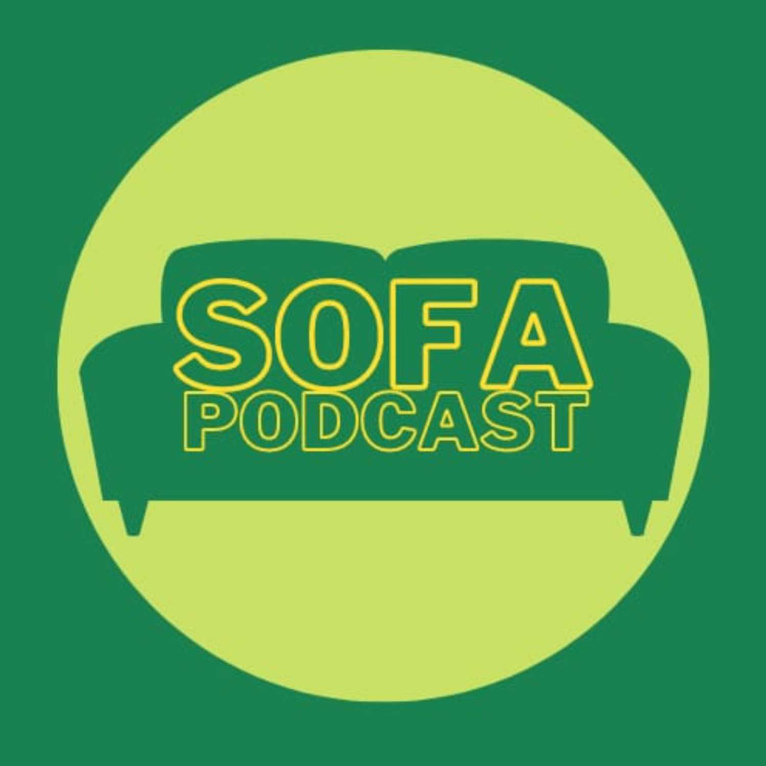 Sofa Podcast