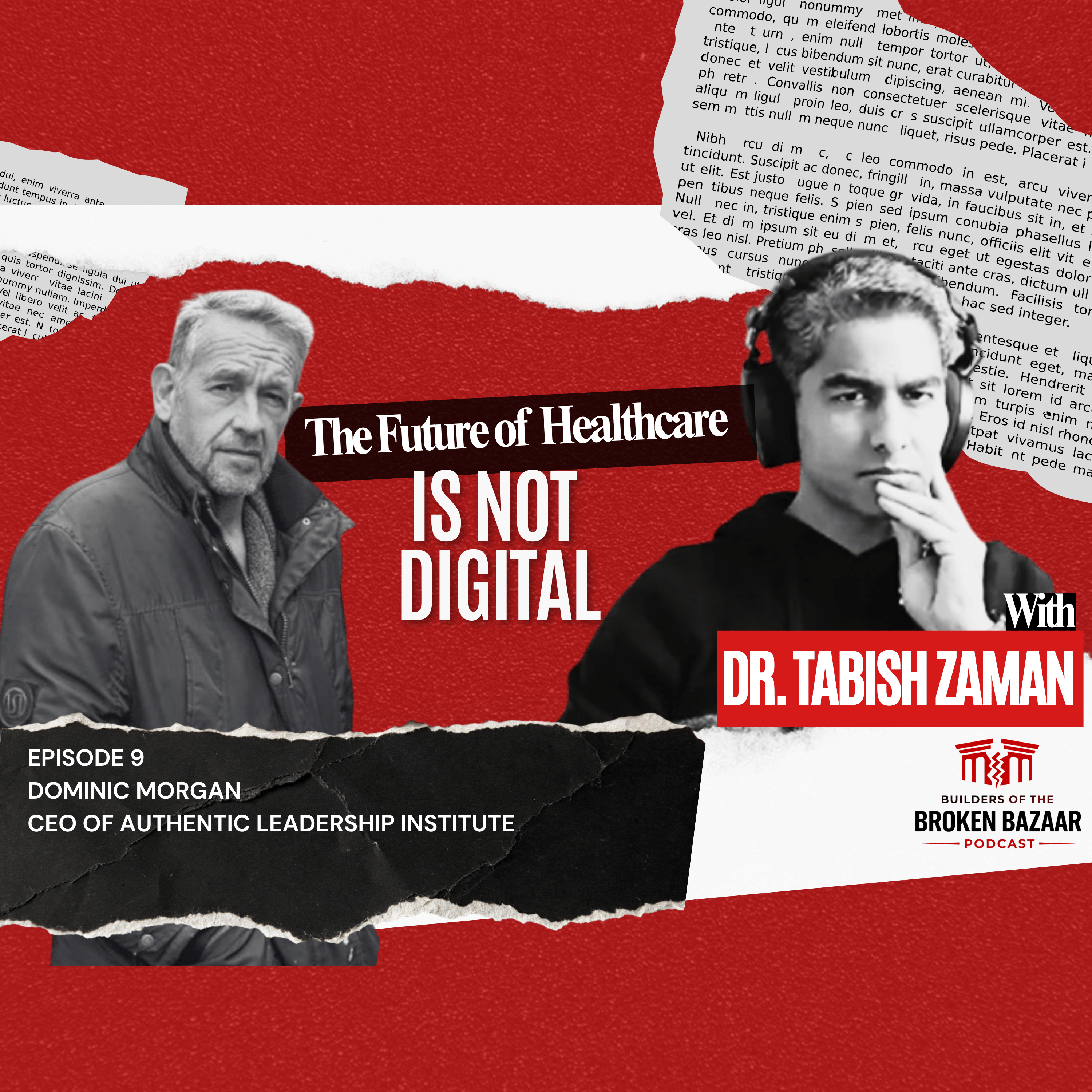 Ep 9: Future of Healthcare is Human not Digital