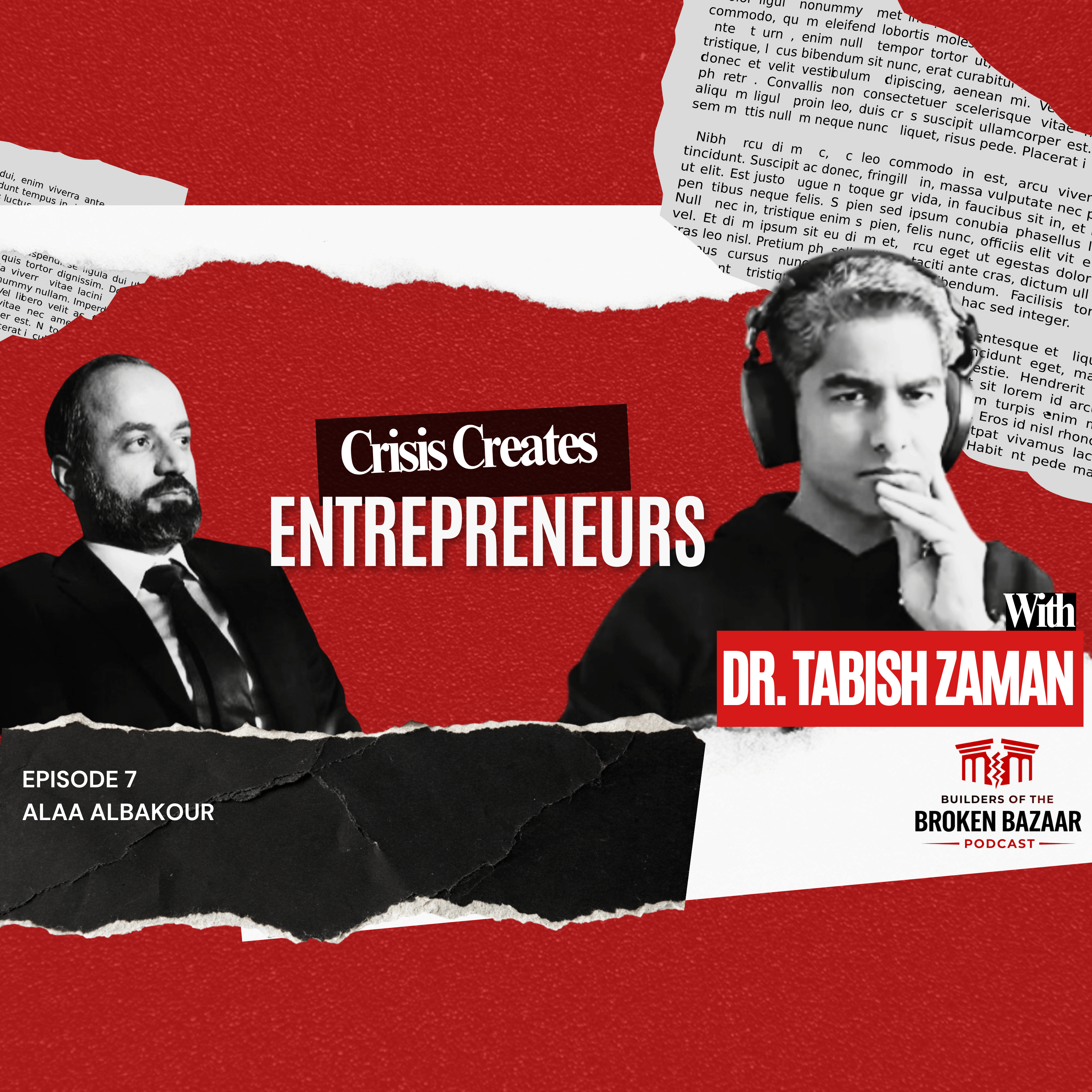 Ep 7: Crisis Creates Entrepreneurs