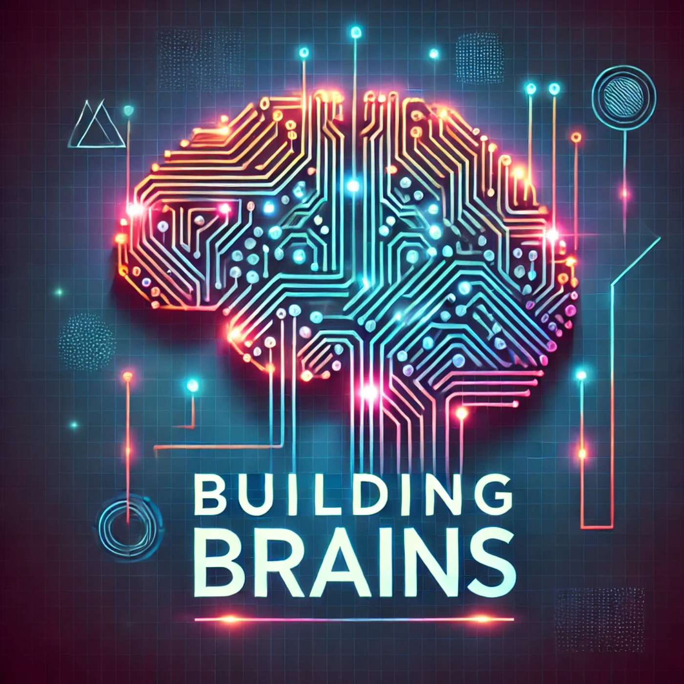 Building Brains