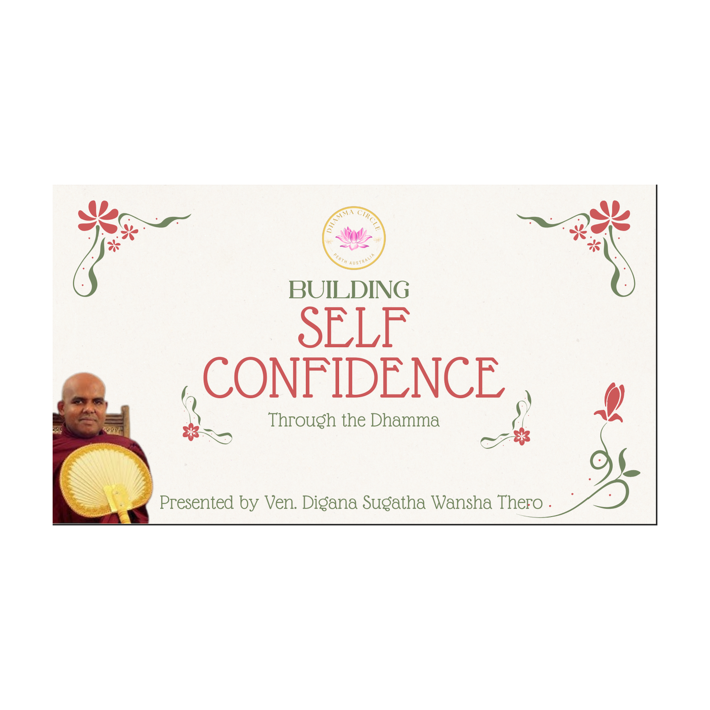 Building Confidence Through the Dhamma - Episode 1  episode artwork
