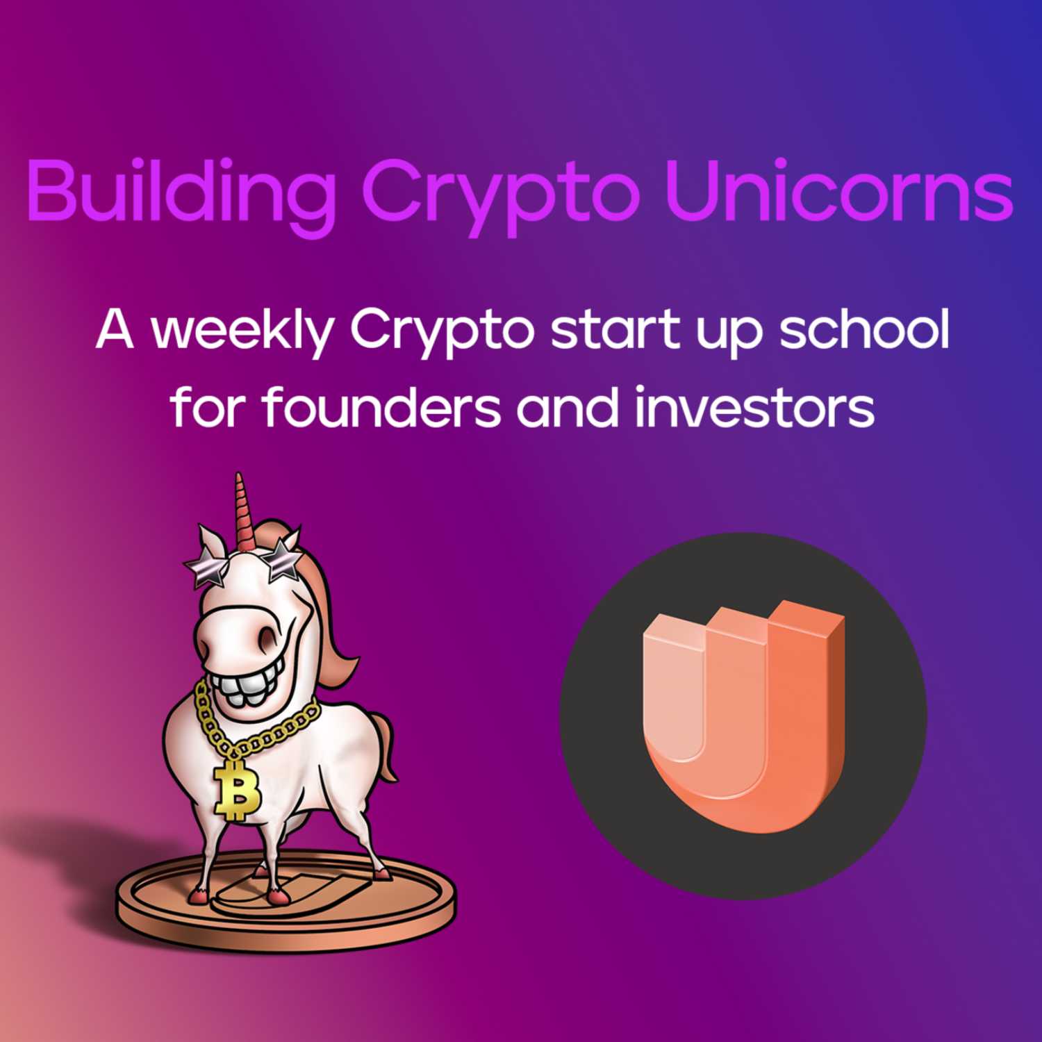 Building Crypto Unicorns