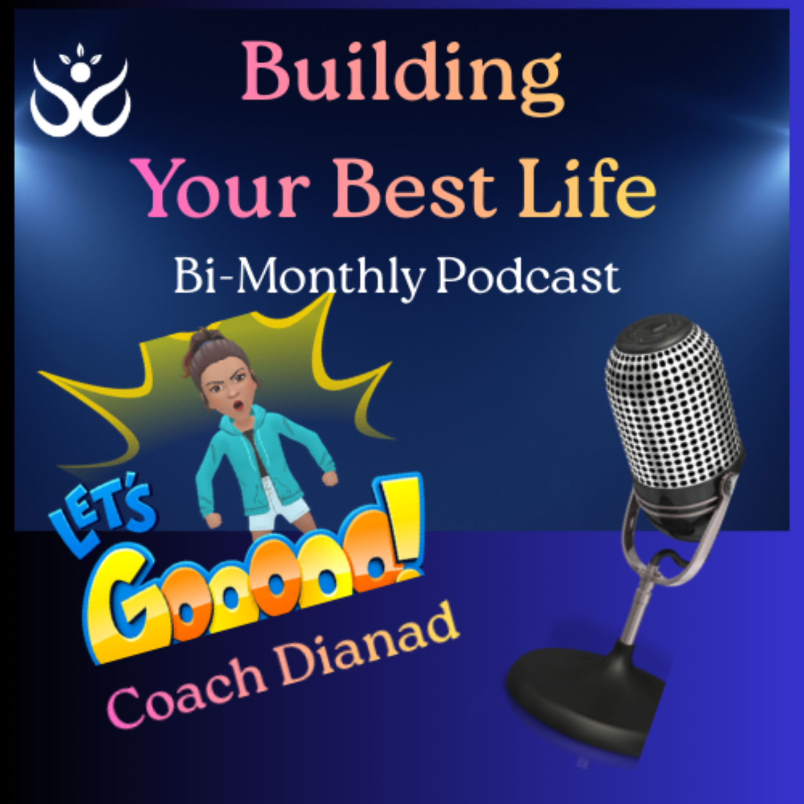 Building Your Best Life podcast artwork