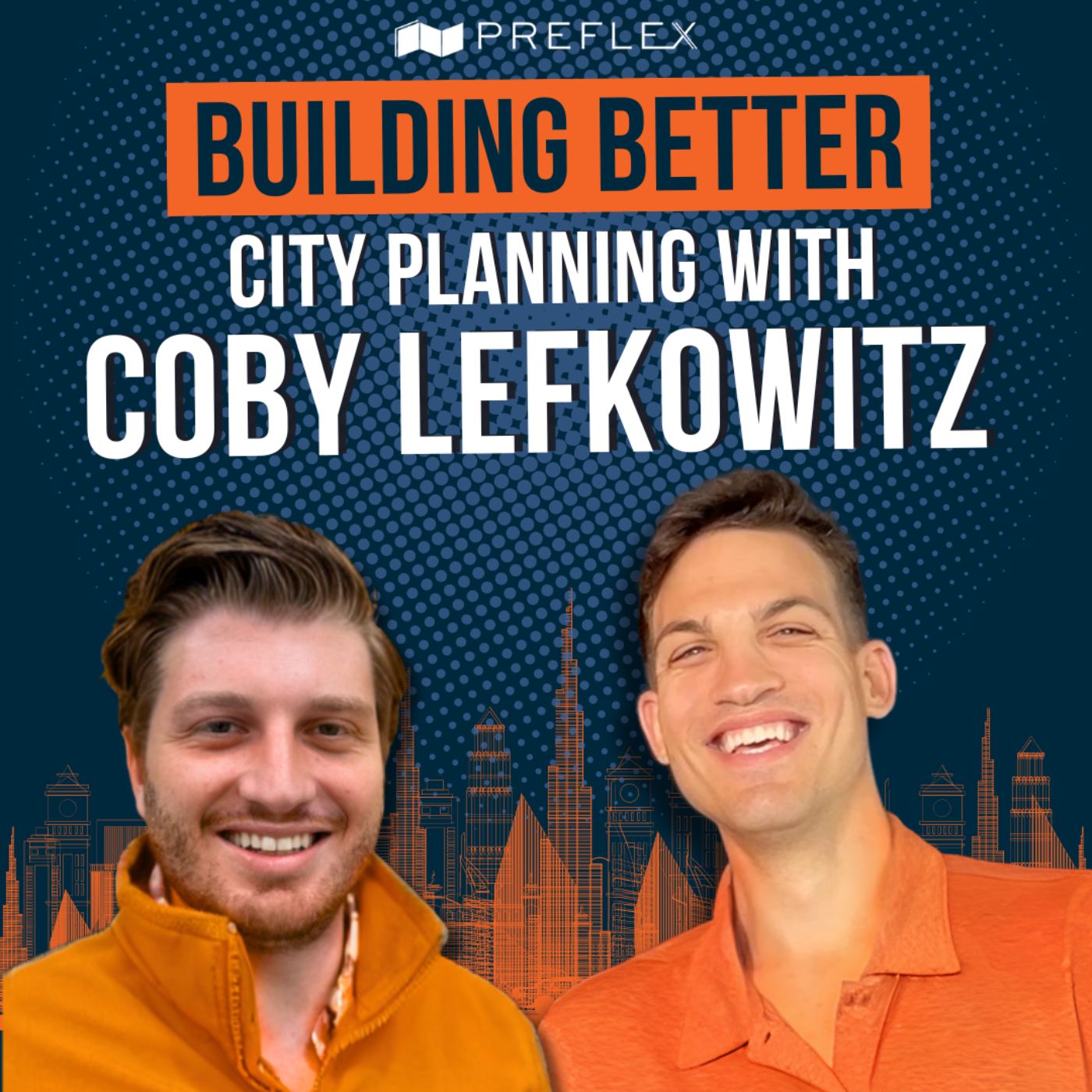 City Planning With Coby Lefkowitz
