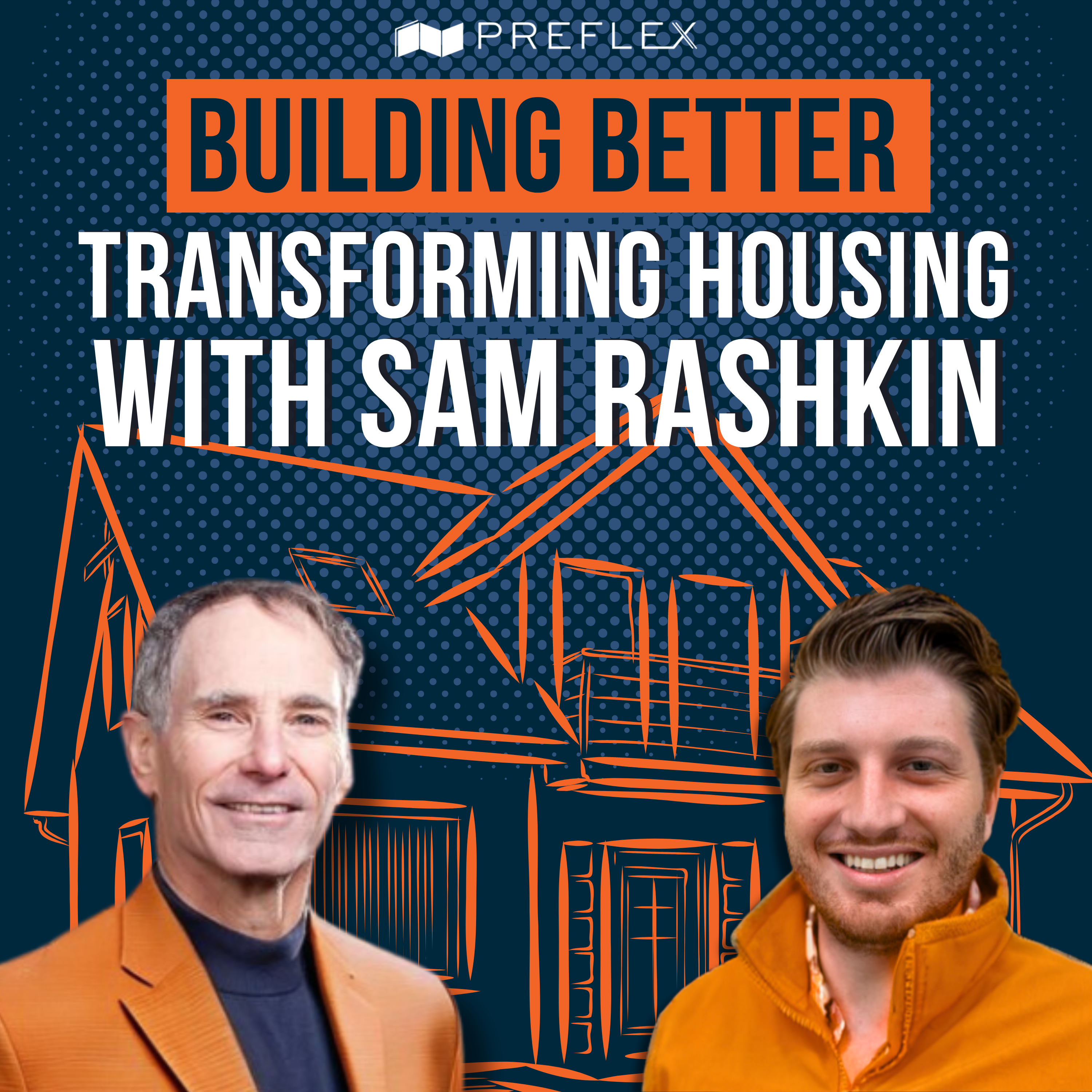 Transforming Housing With Sam Rashkin 