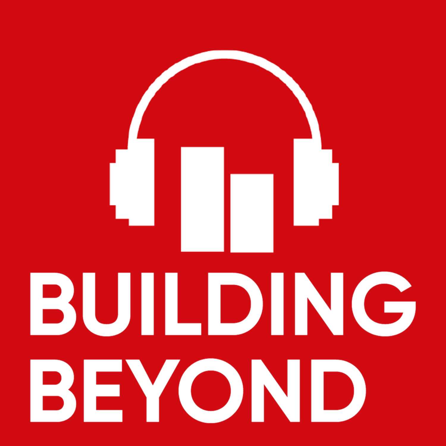 Building Beyond