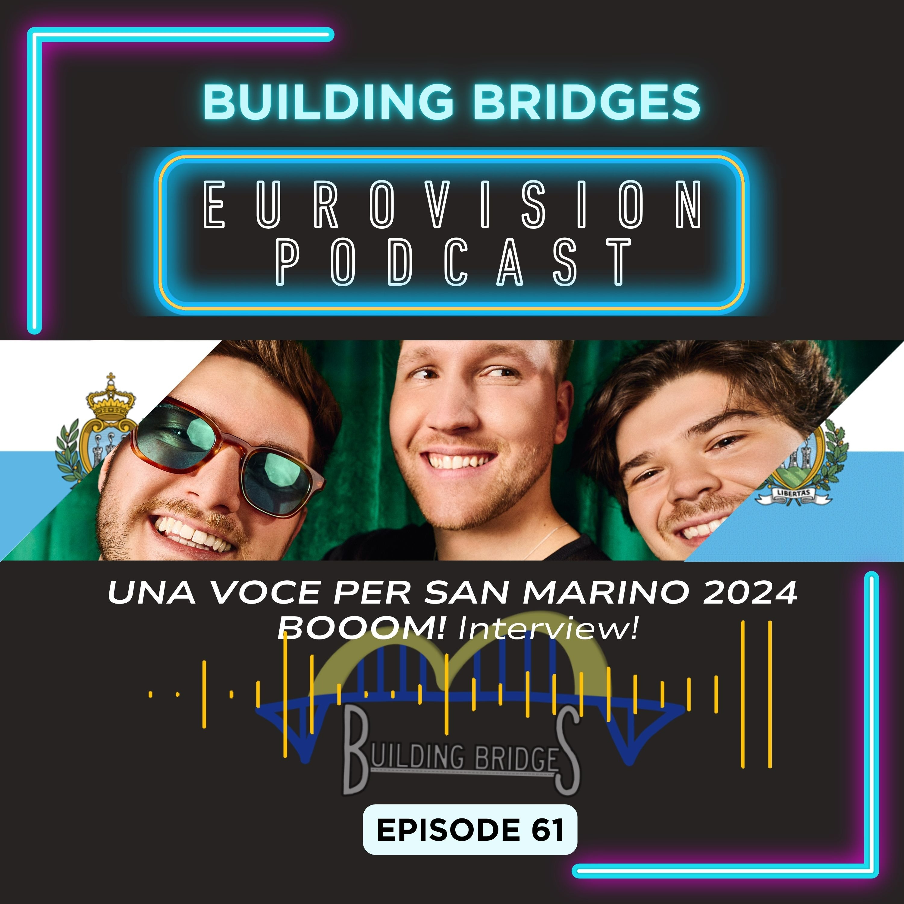 Building Bridges - A Eurovision Podcast For The Rest Of Us