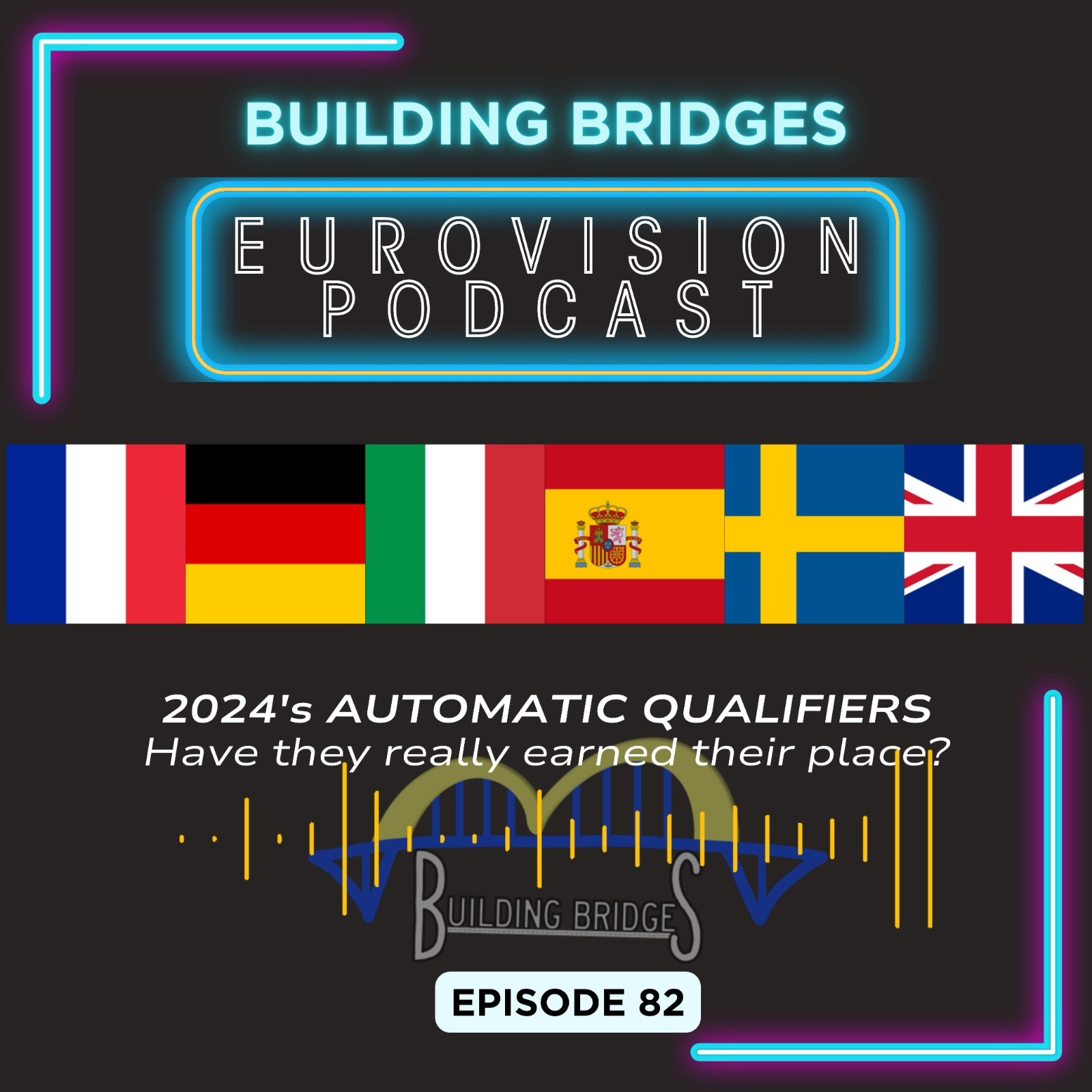 Building Bridges - A Eurovision Podcast For The Rest Of Us