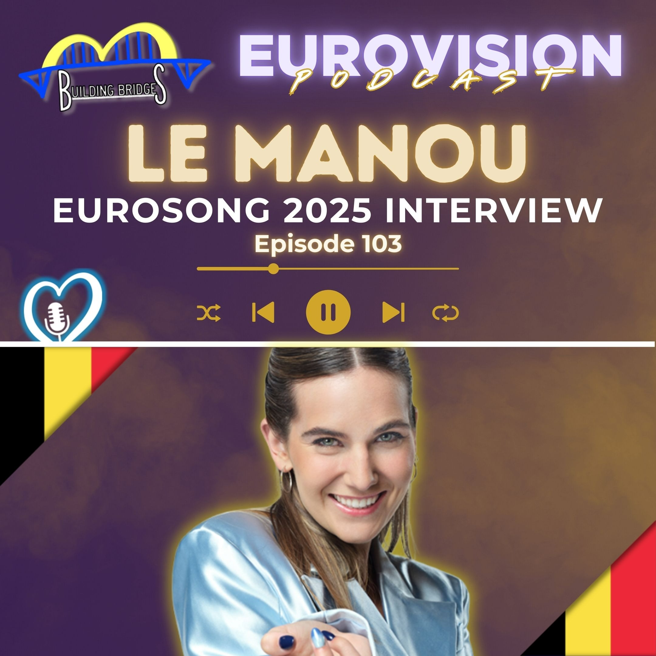 Building Bridges - A Eurovision Podcast For The Rest Of Us