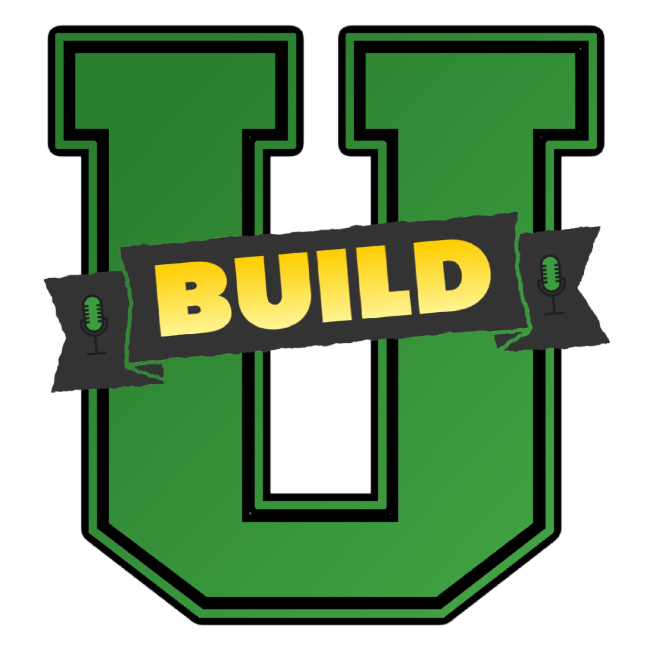 The Build U Podcast with Darcy & Leigh