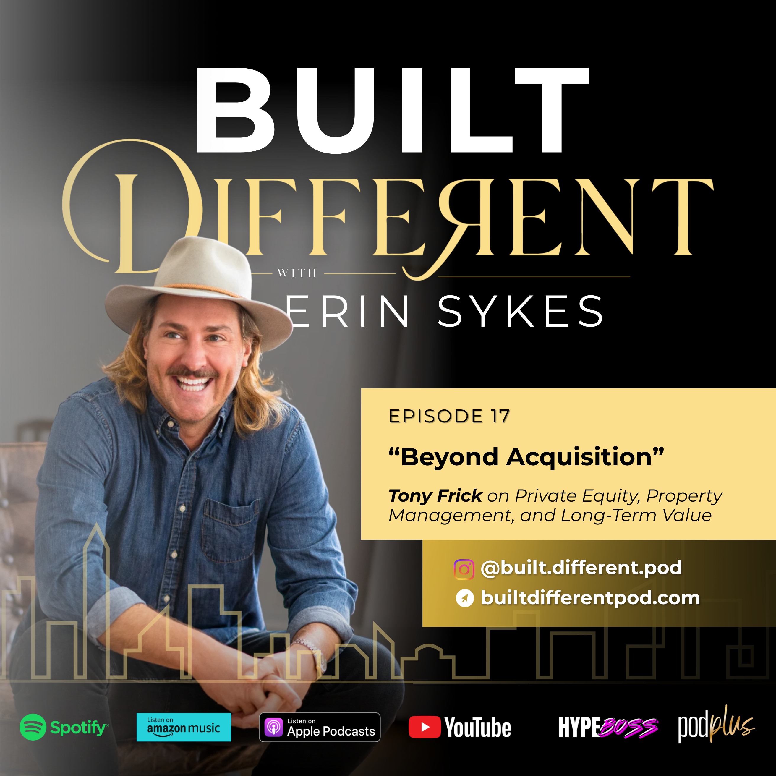 Beyond Acquisition: Tony Frick on Private Equity, Property Management, and Long-Term Value
