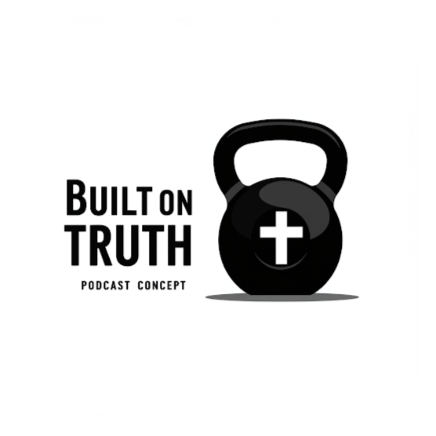 Built on Truth podcast artwork